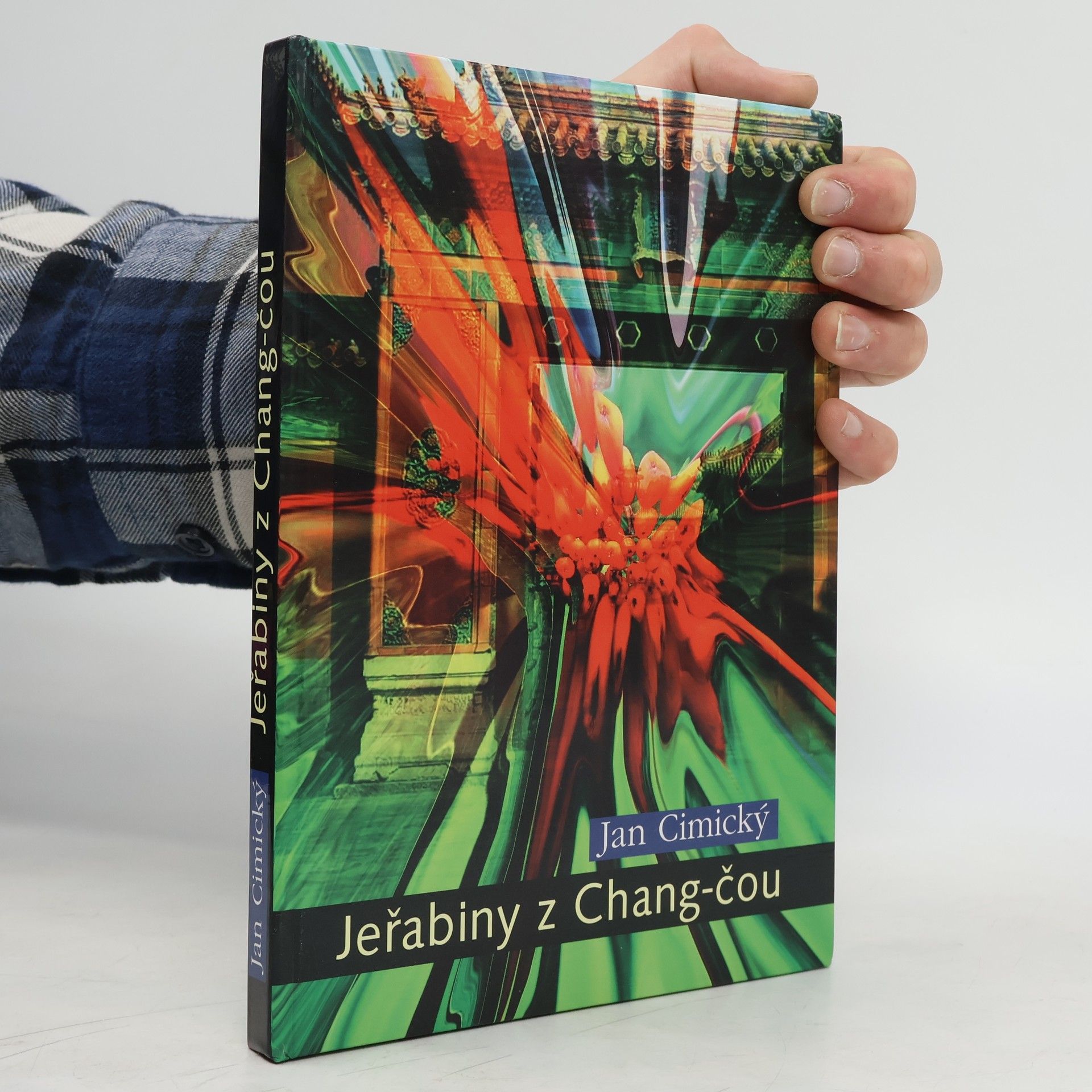 Jan Cimický Jeřabiny z Chang-čou