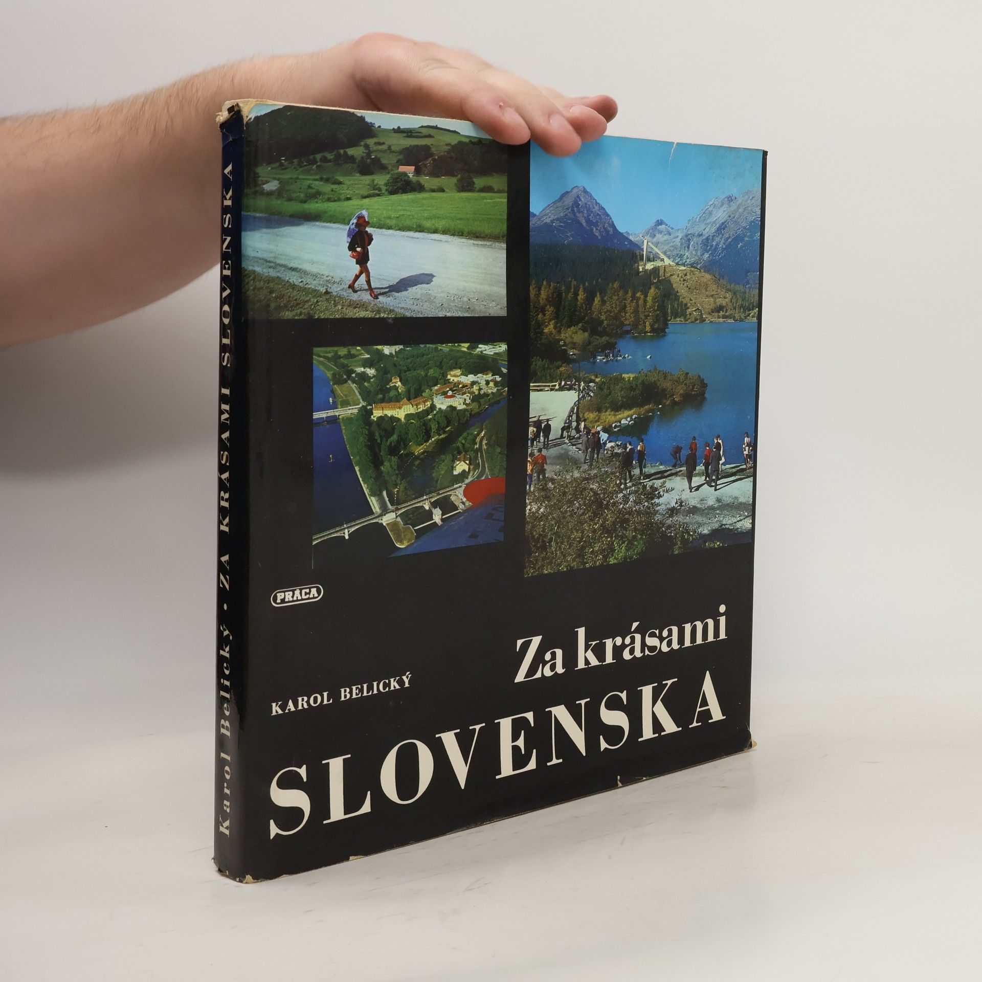 Karol Belický Za krásami Slovenska