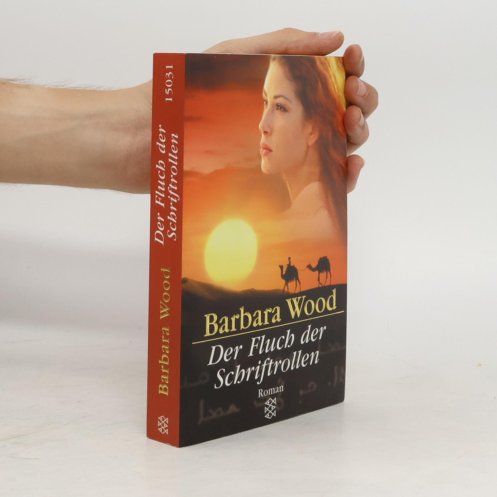 Barbara Wood Der Fluch der Schriftrollen