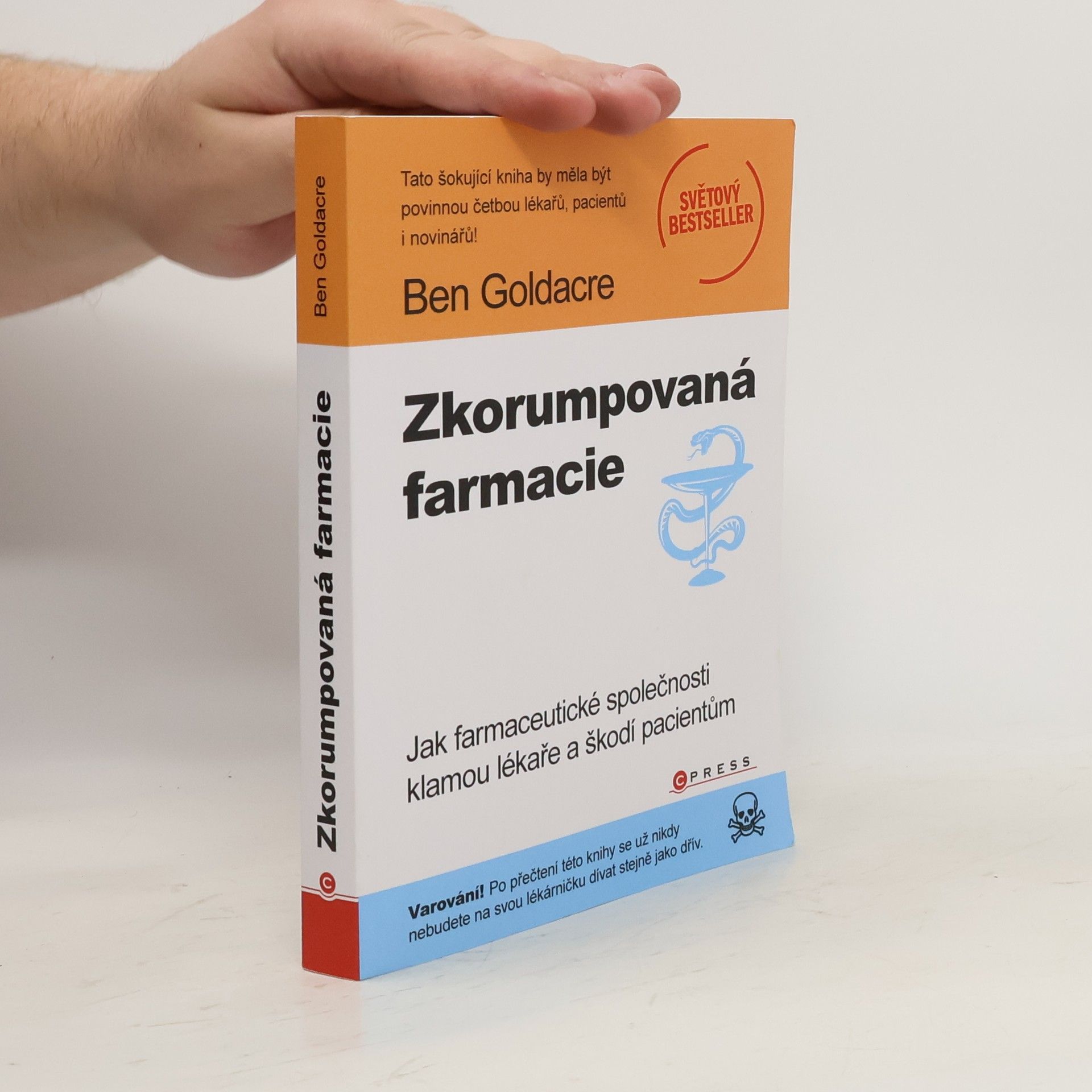 Ben Goldacre Zkorumpovaná farmacie