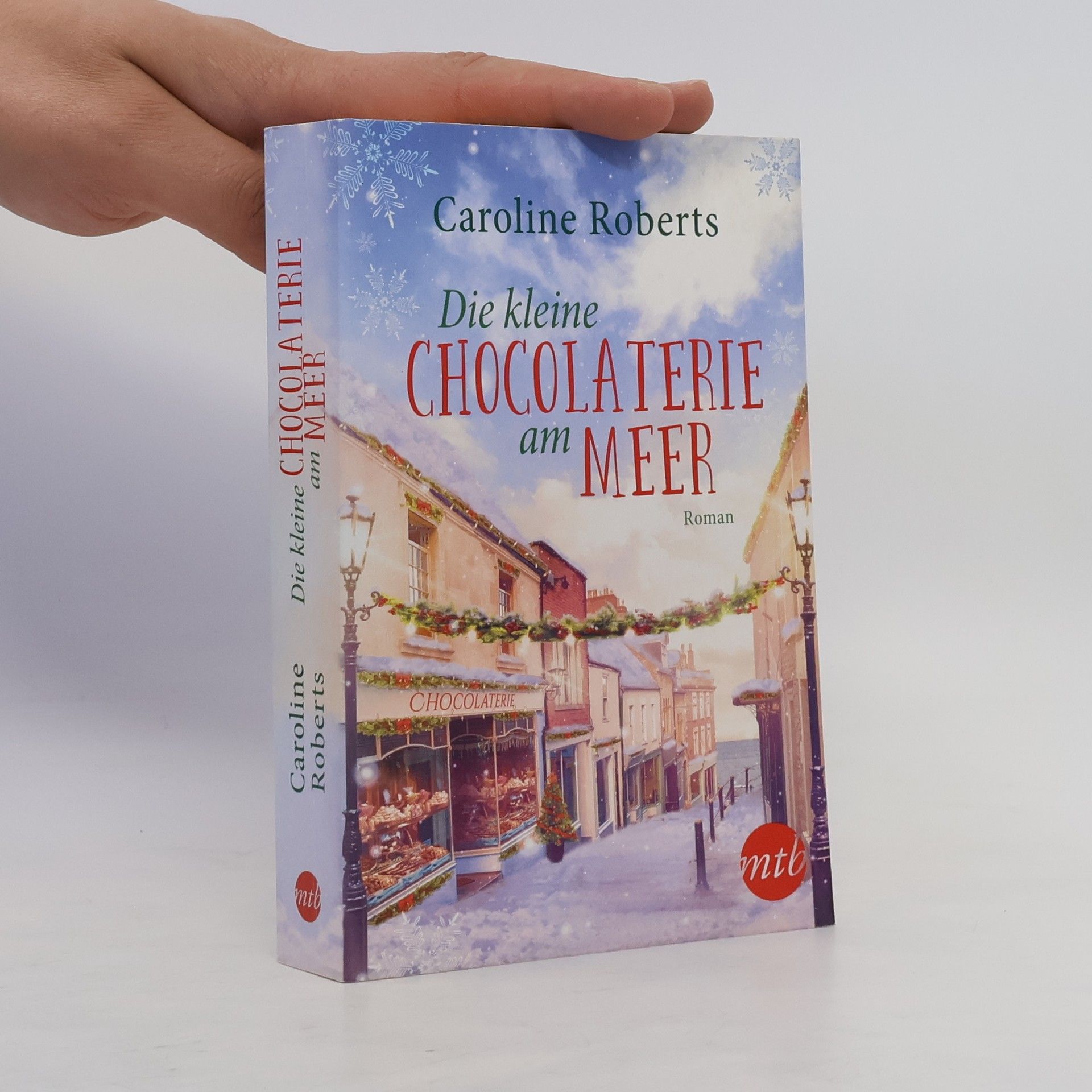 Caroline Roberts Die kleine chocolaterie am meer