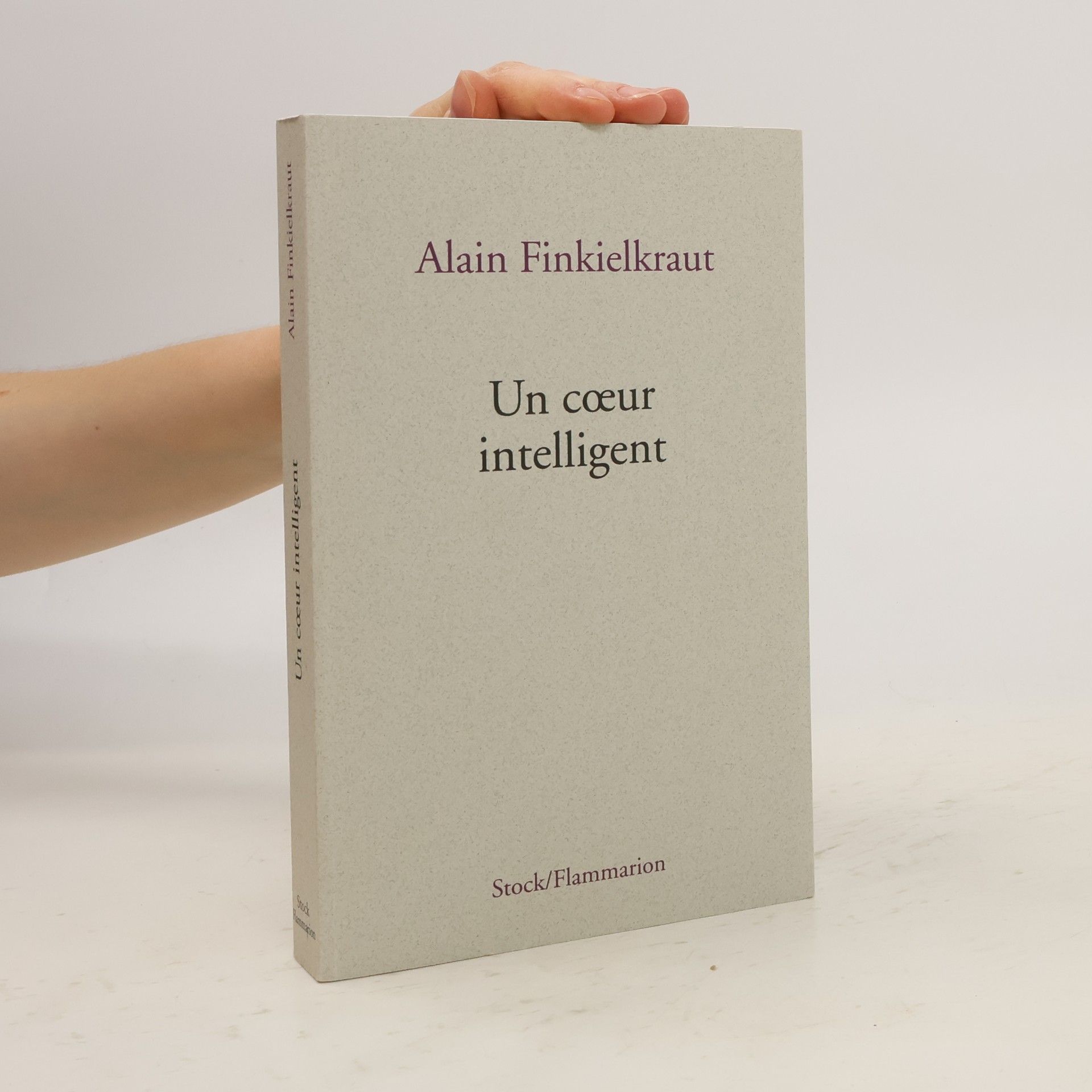 Alain Finkielkraut Un cœur intelligent