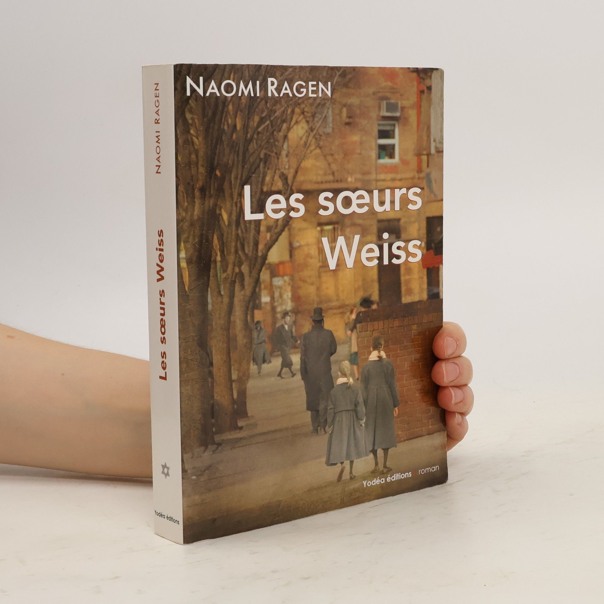 Naomi Ragen Les soeurs Weiss