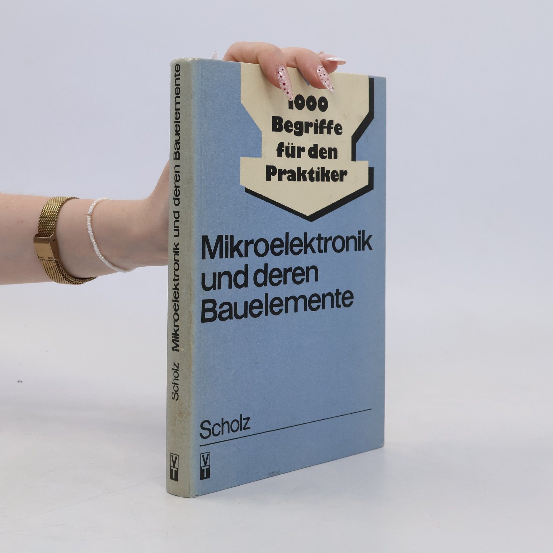 Klaus-Peter Scholz Mikroelektronik und deren Bauelemente