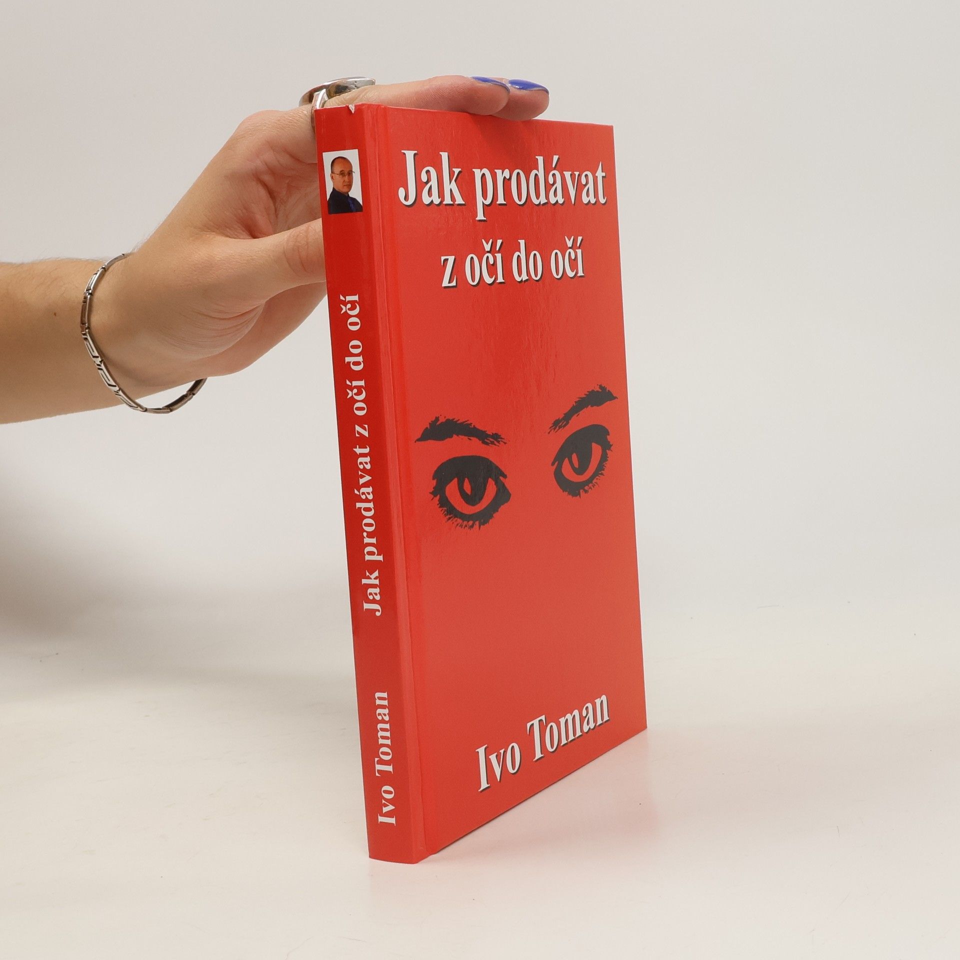 Ivo Toman Jak prodávat z očí do očí