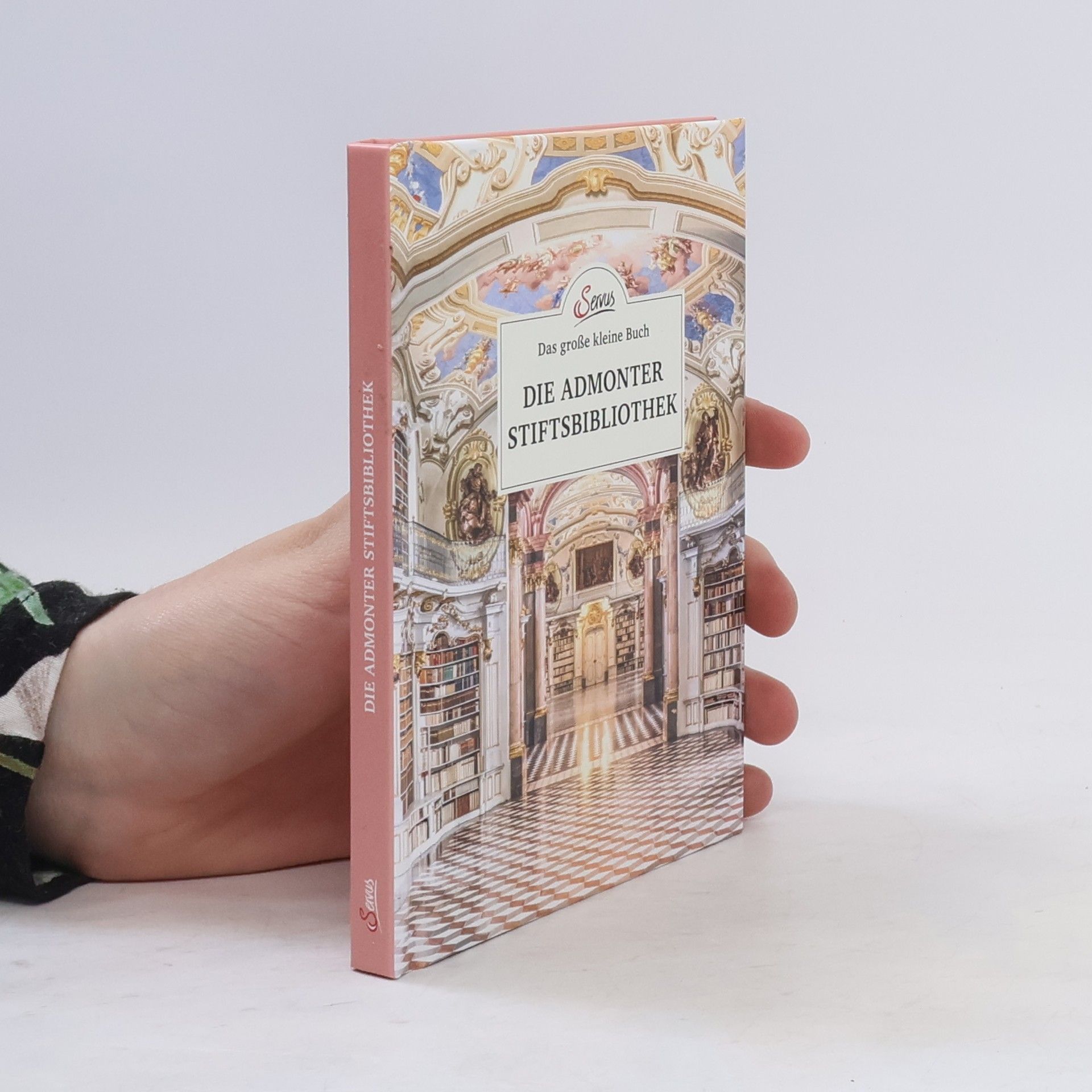 Jakob M. Berninger Das große kleine Buch: Die Admonter Stifstbibliothek