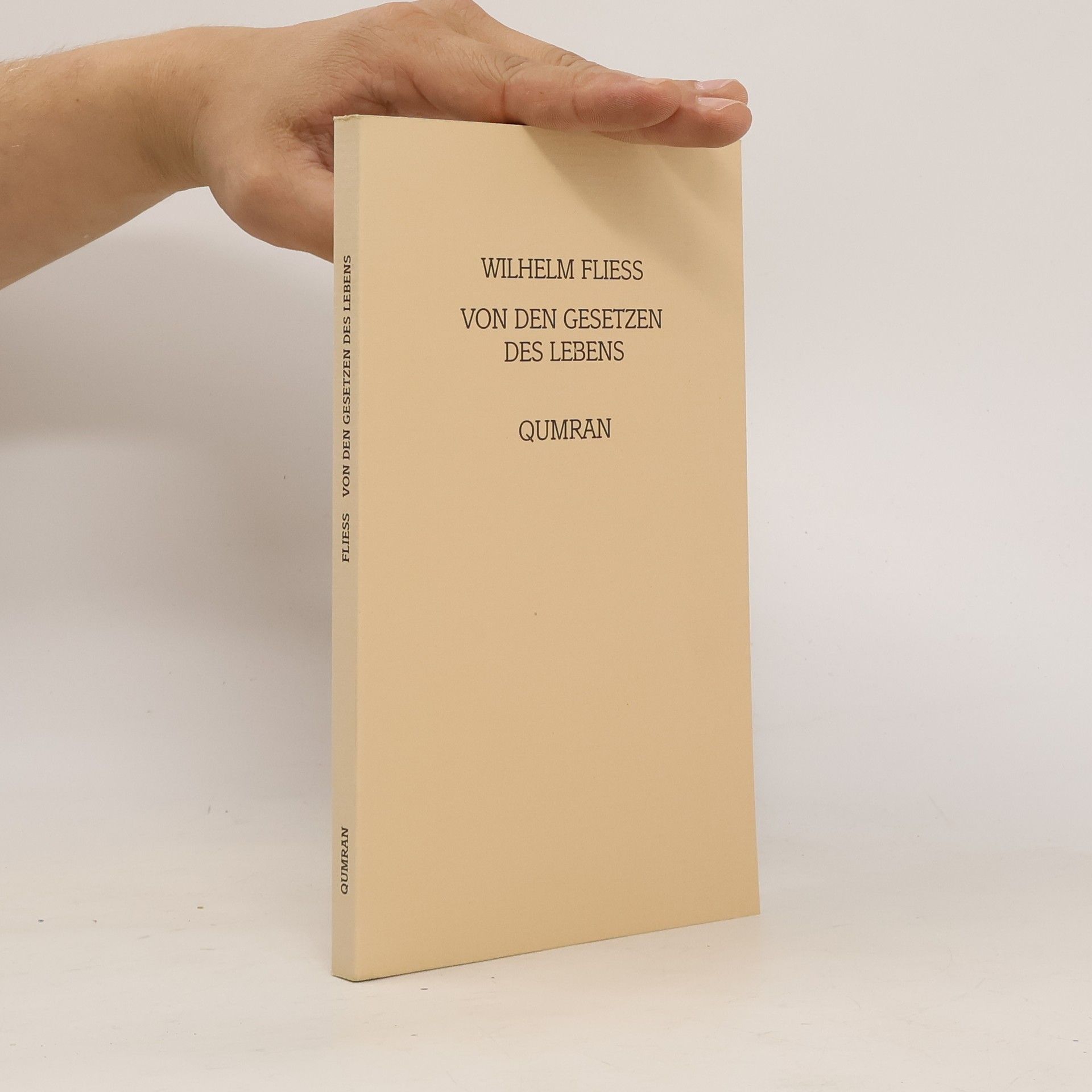 Wilhelm Fließ Von den Gesetzen des Lebens