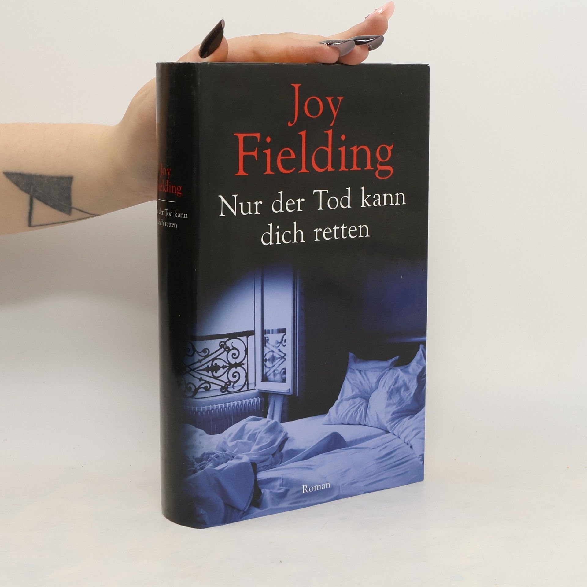 Joy Fielding Nur der Tod kann dich retten