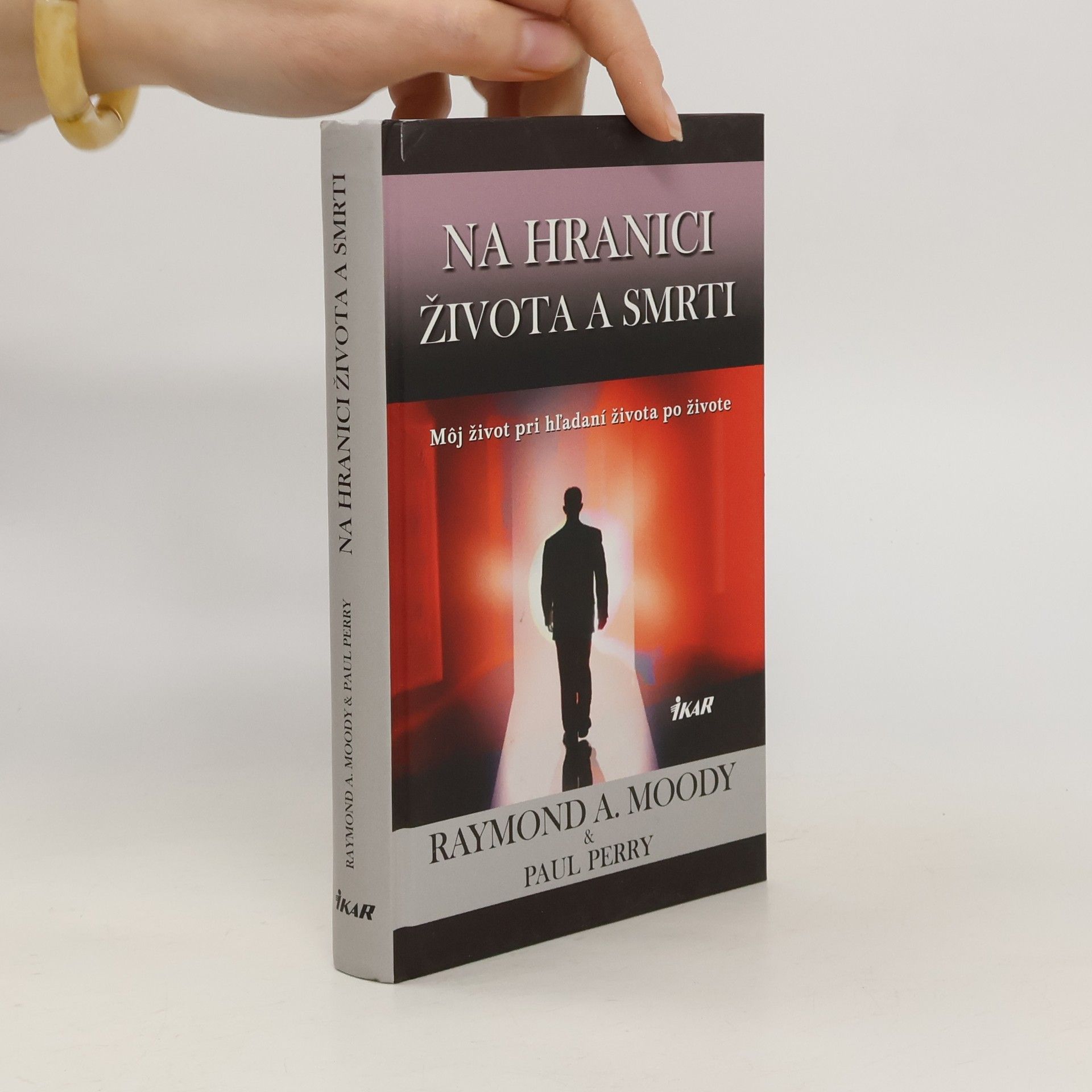Raymond Moody Na hranici života a smrti