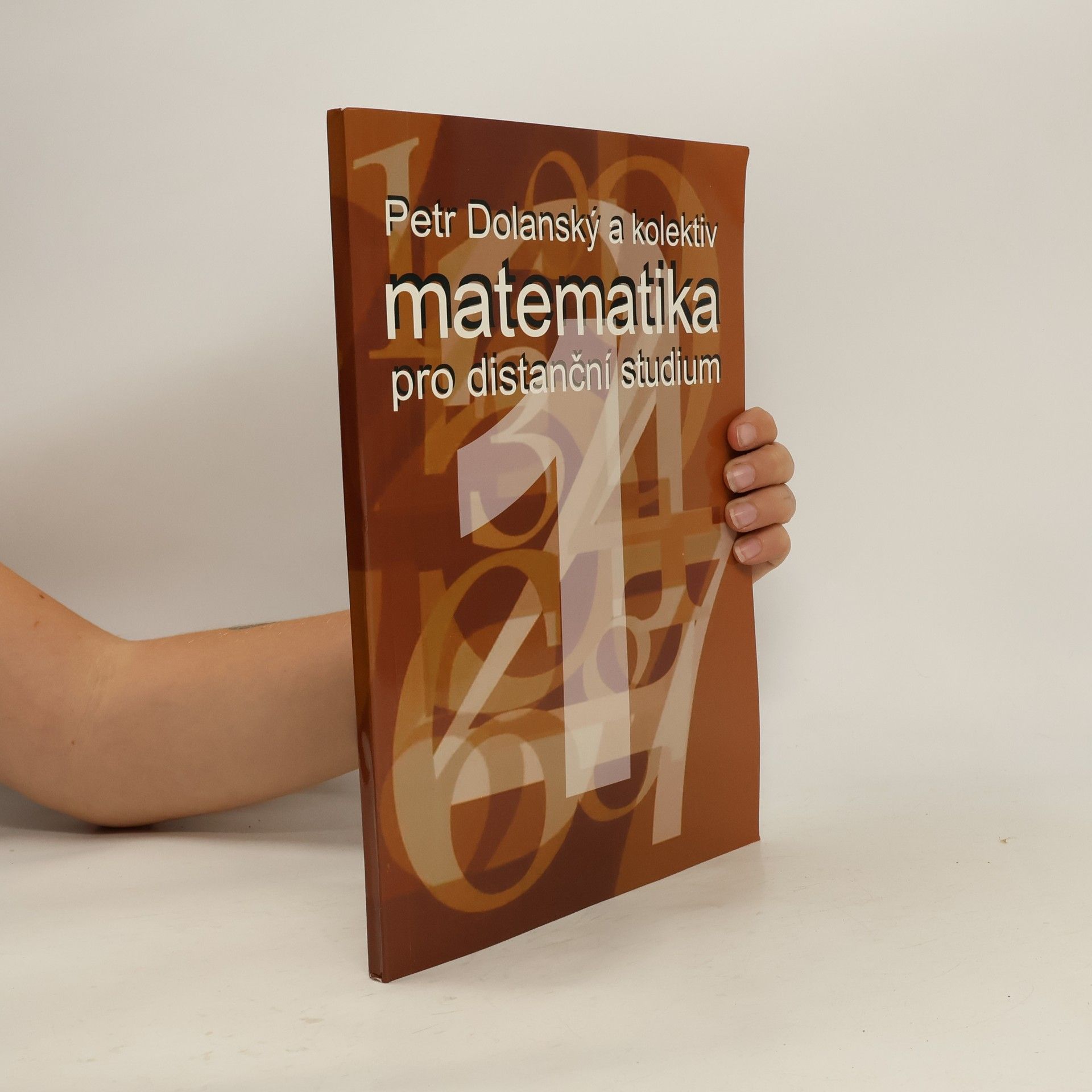 Petr Dolanský Matematika pro distanční studium 1