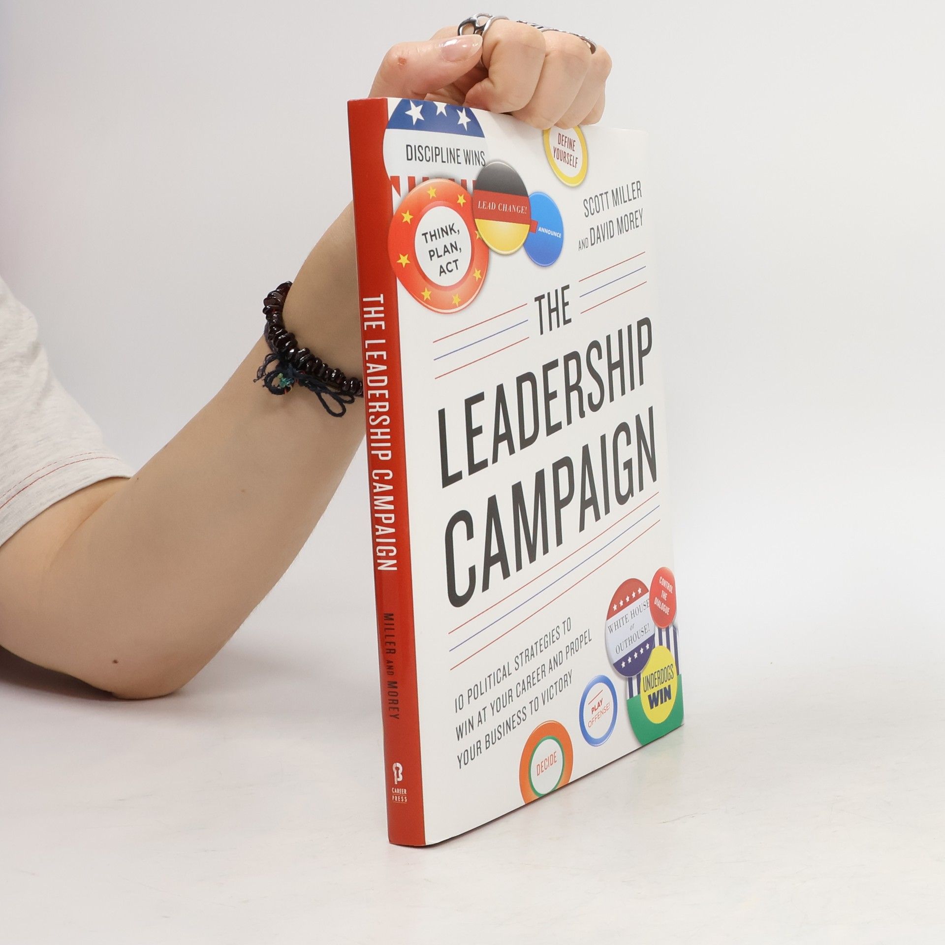 Scott Miller The Leadership Campaign