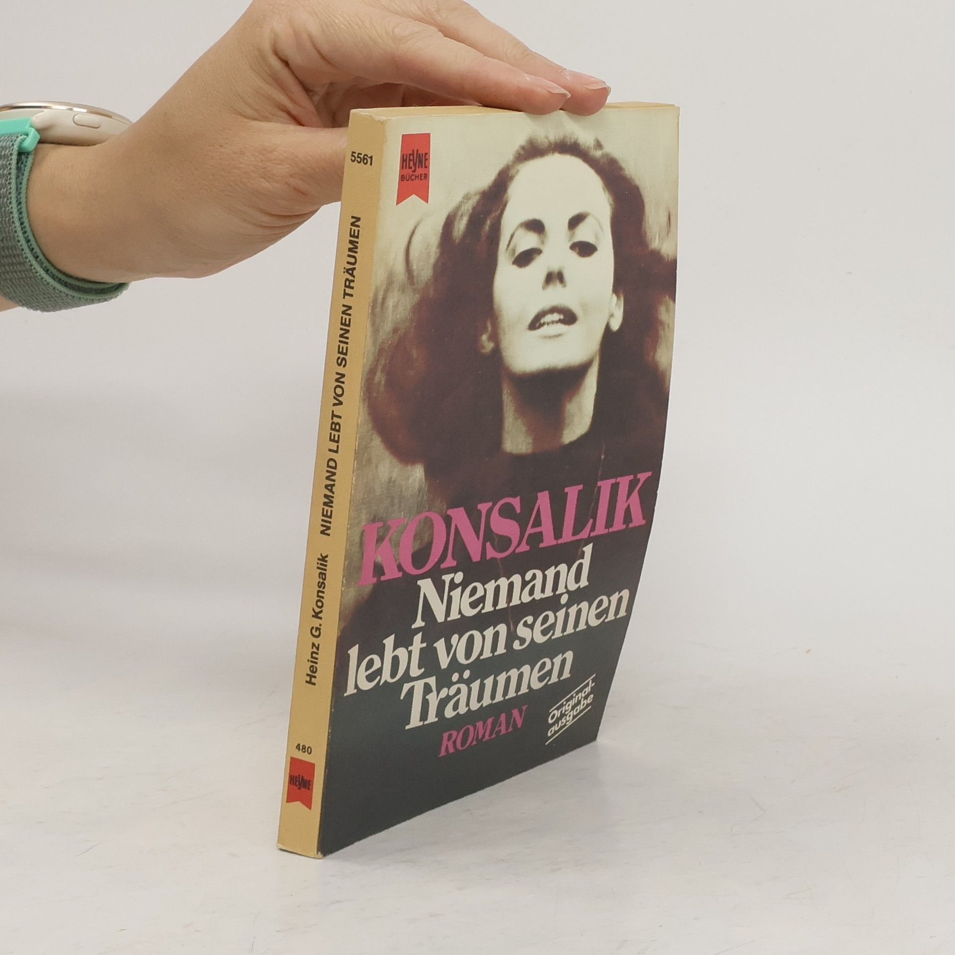 Heinz G. Konsalik Niemand lebt von seinen Träumen