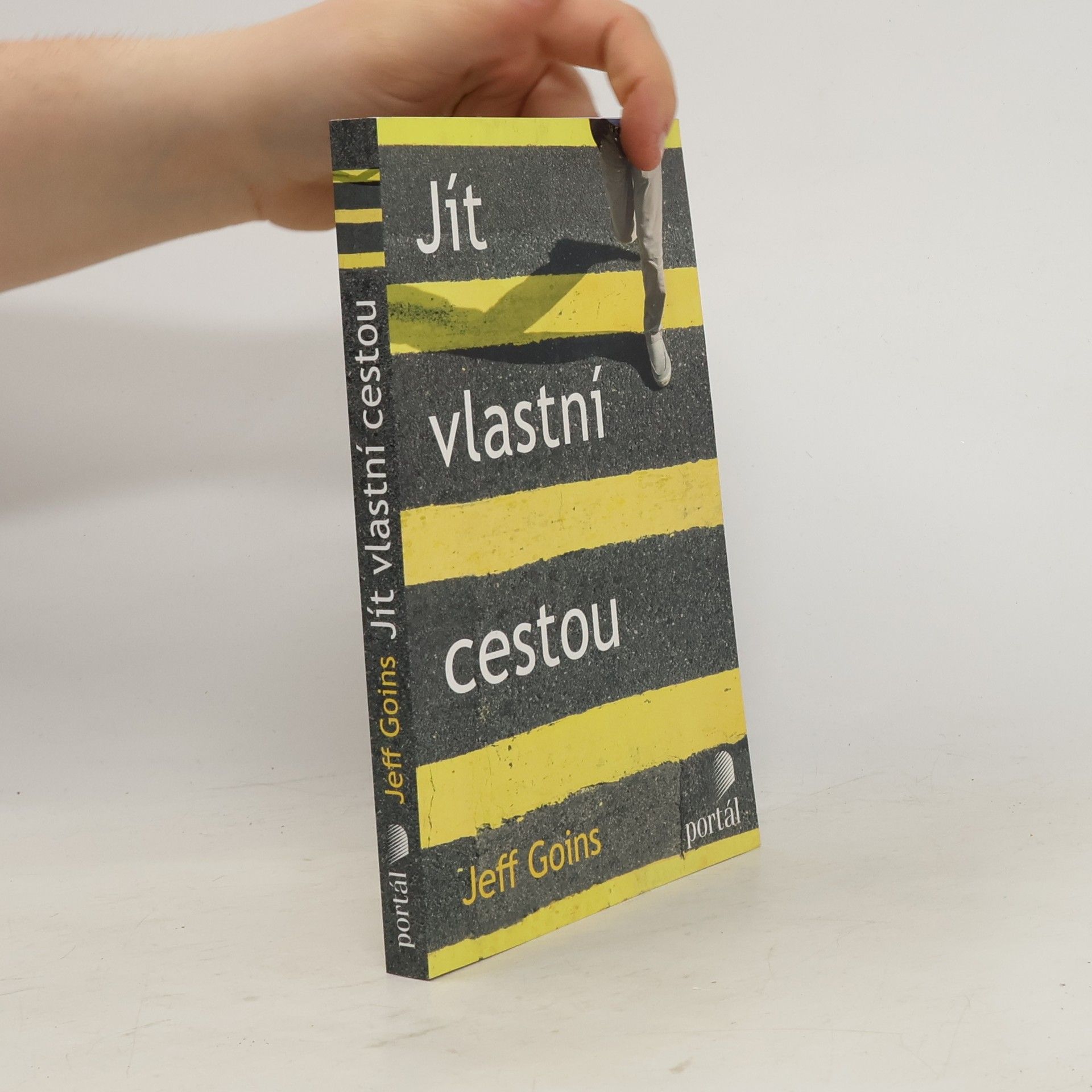 Jeff Goins Jít vlastní cestou