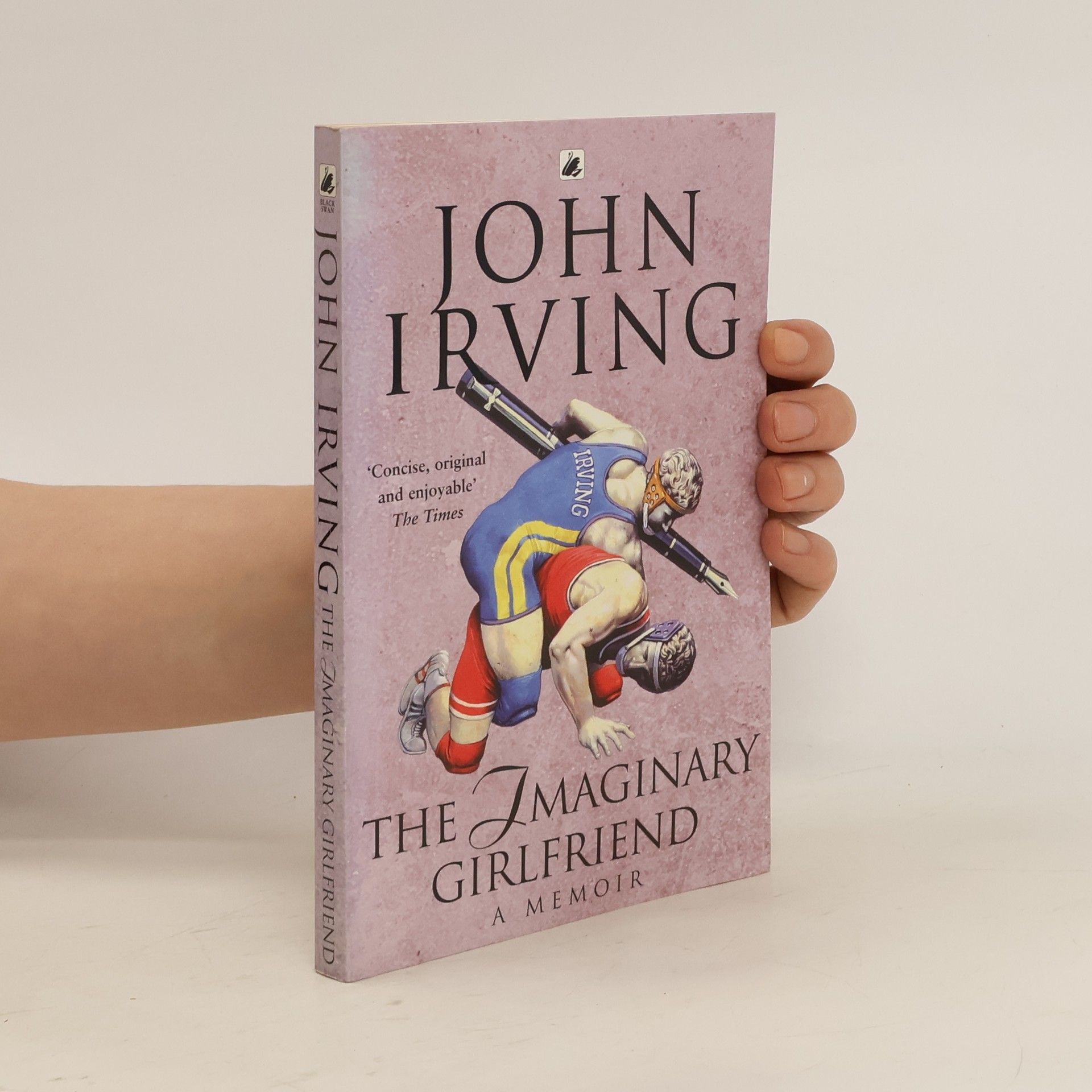 John Irving The Imaginary Girlfriend : A Memoir