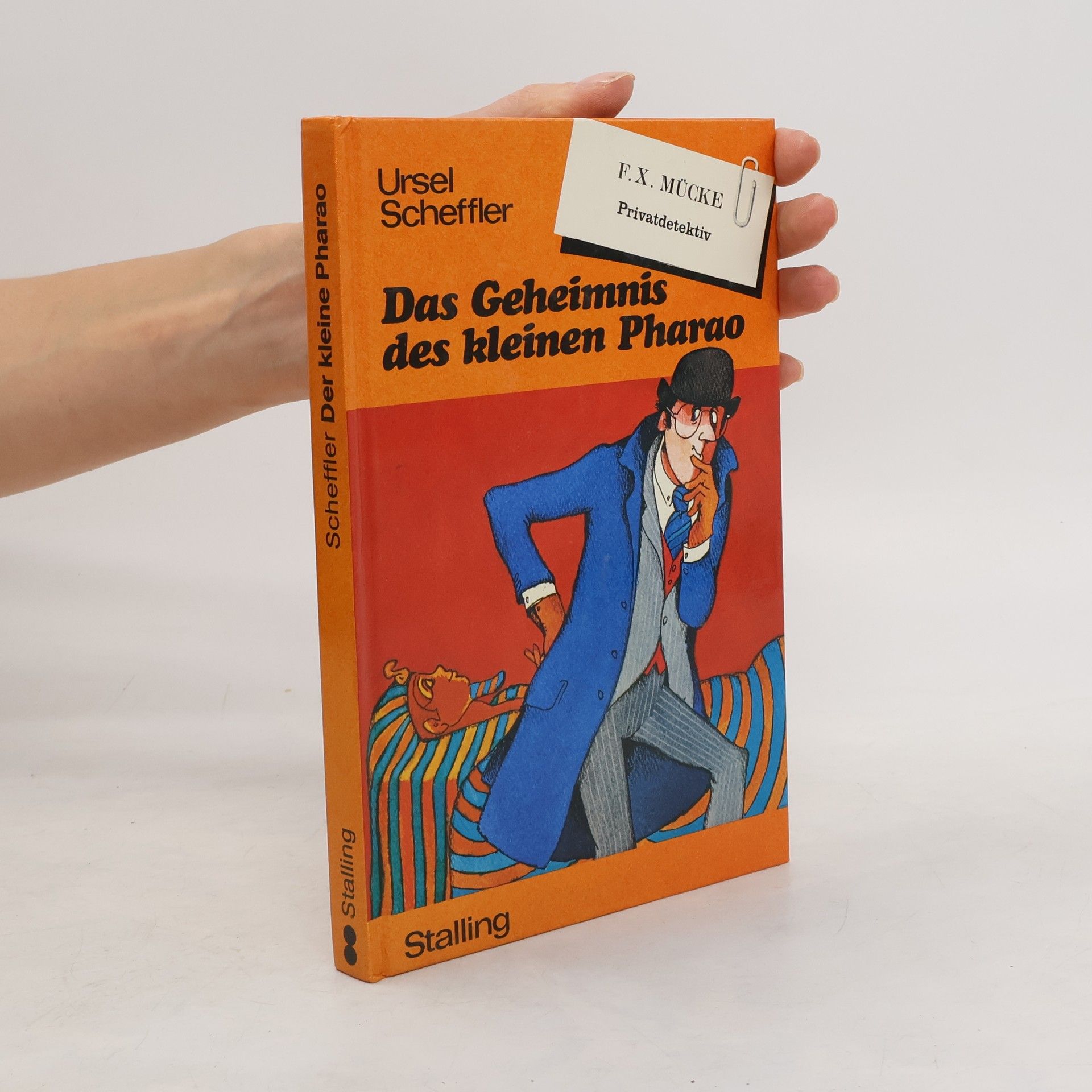 Ursel Scheffler Das Geheimnis des kleinen Pharao
