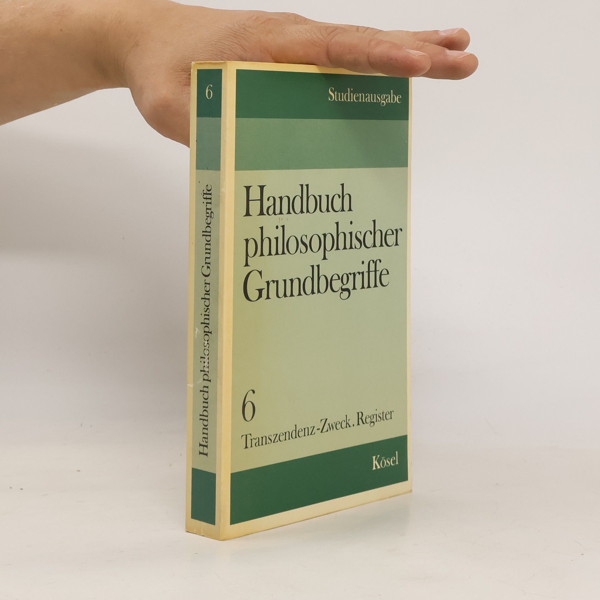Hermann Krings Handbuch philosophischer Grundbegriffe 6