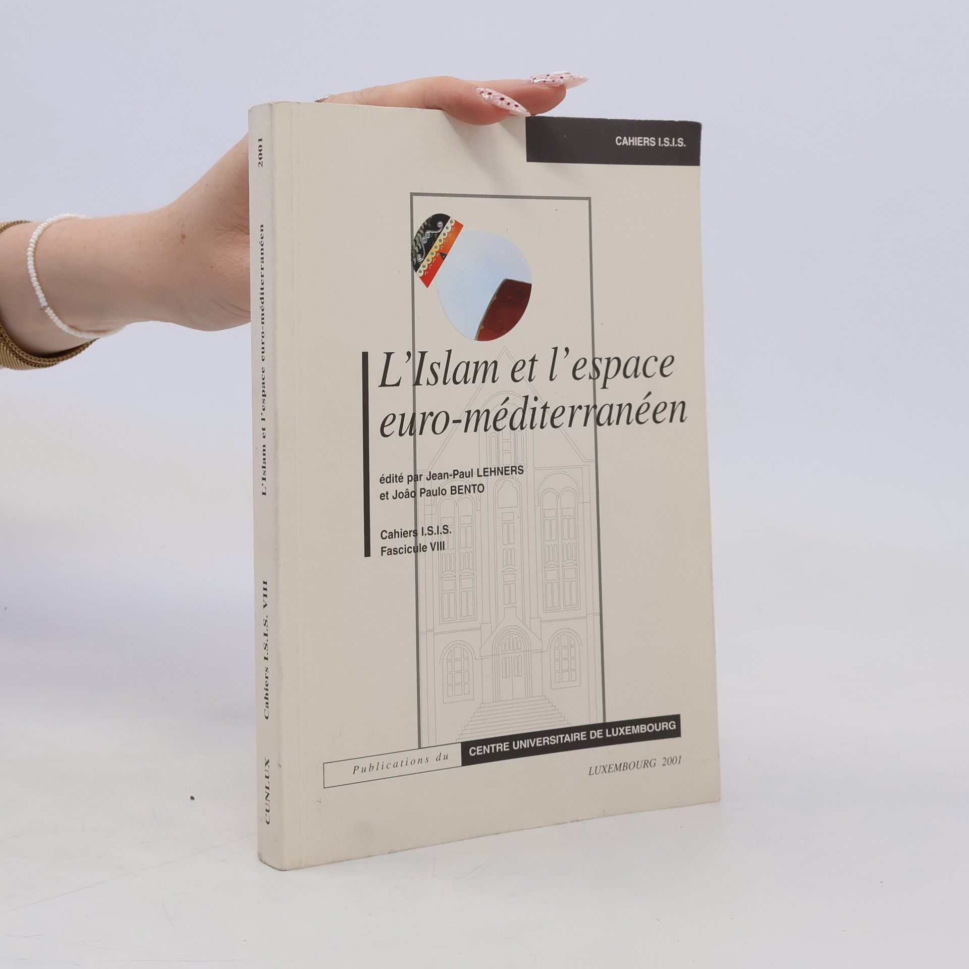 Jean Paul Lehners L'Islam et l'espace euro-méditerranéen