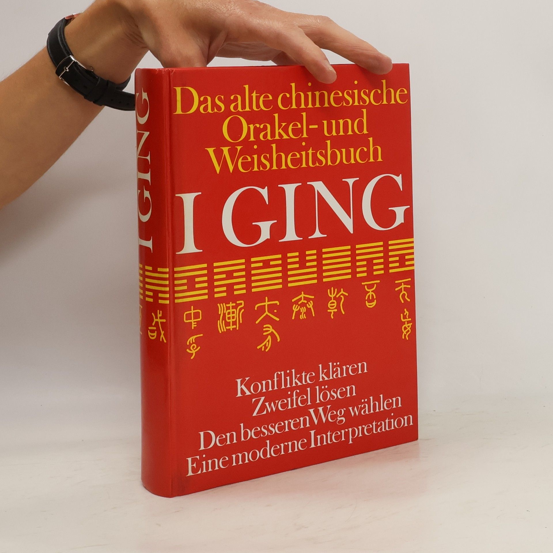 Peter H. Offermann I Ging. Das alte chinesische Orakel- und Weisheitsbuch