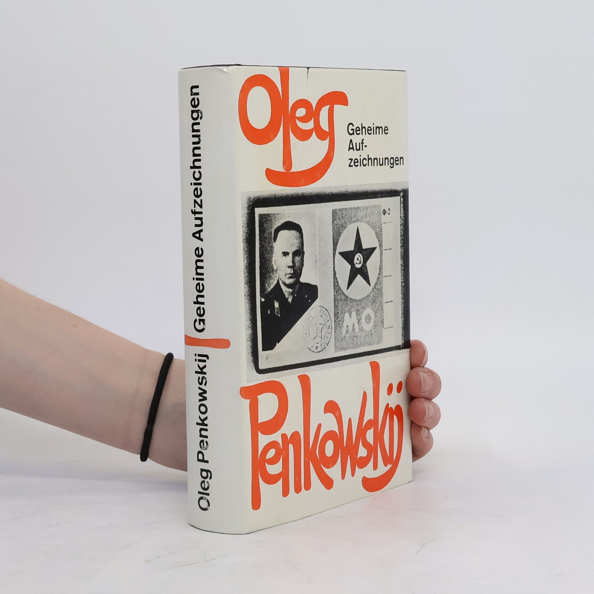 Oleg Penkowskij Geheime Aufzeichnungen