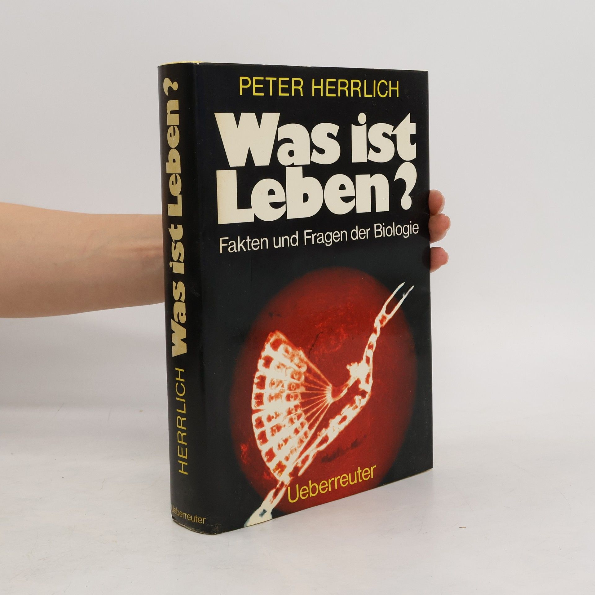 Peter Herrlich Was ist Leben?