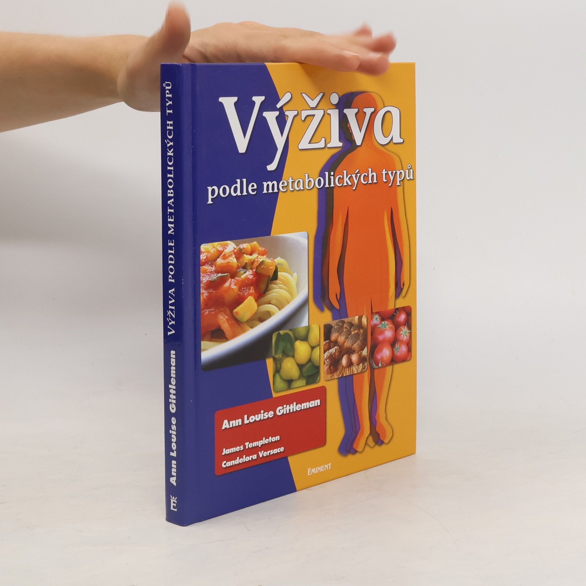Ann Louise Gittleman Výživa podle metabolických typů
