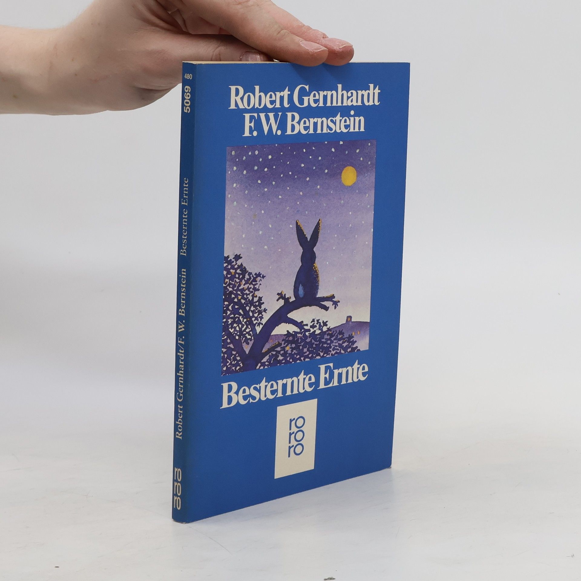 Robert Gernhardt Besternte Ernte. Gedichte aus fünfzehn Jahren