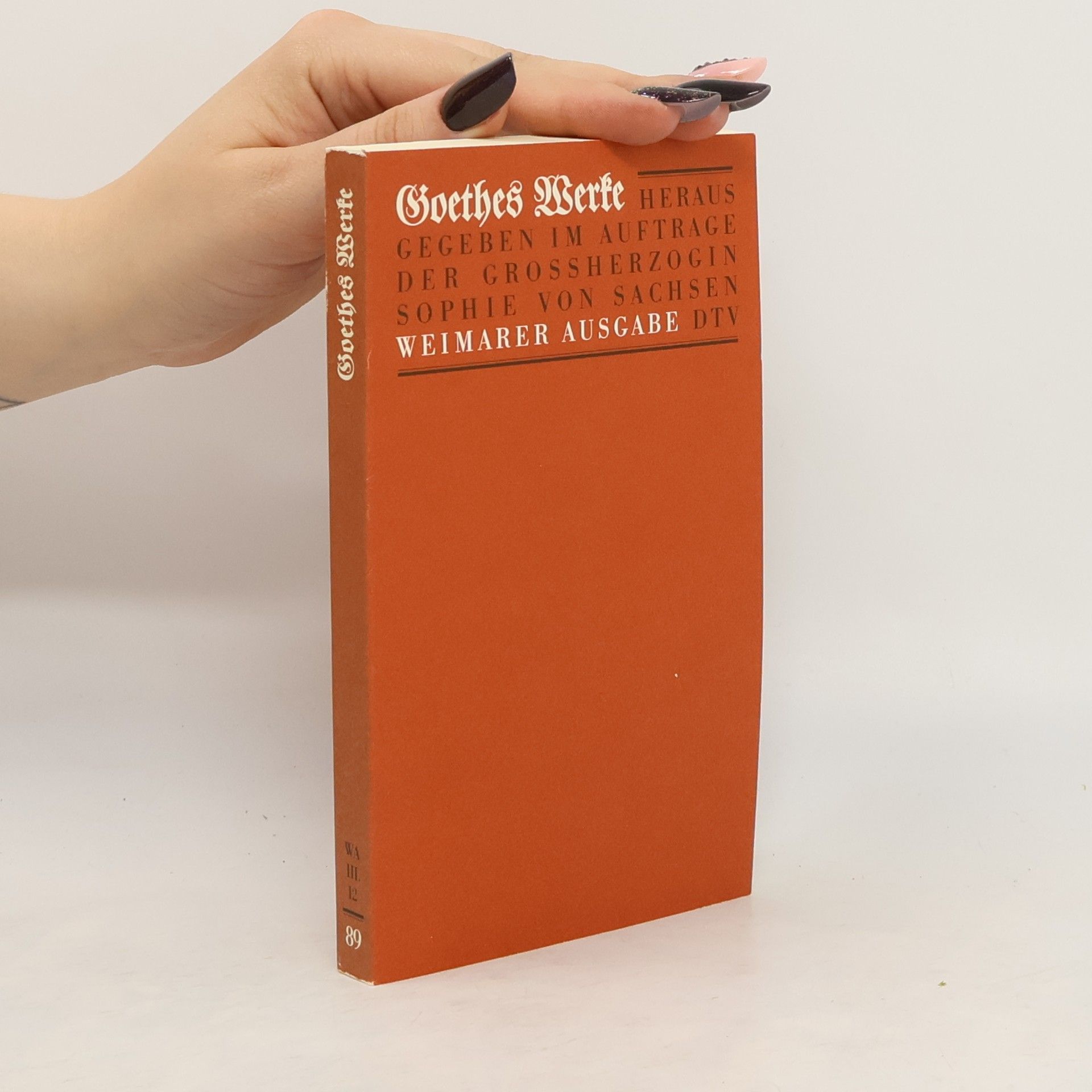 Johann Wolfgang von Goethe Goethes Werke 89