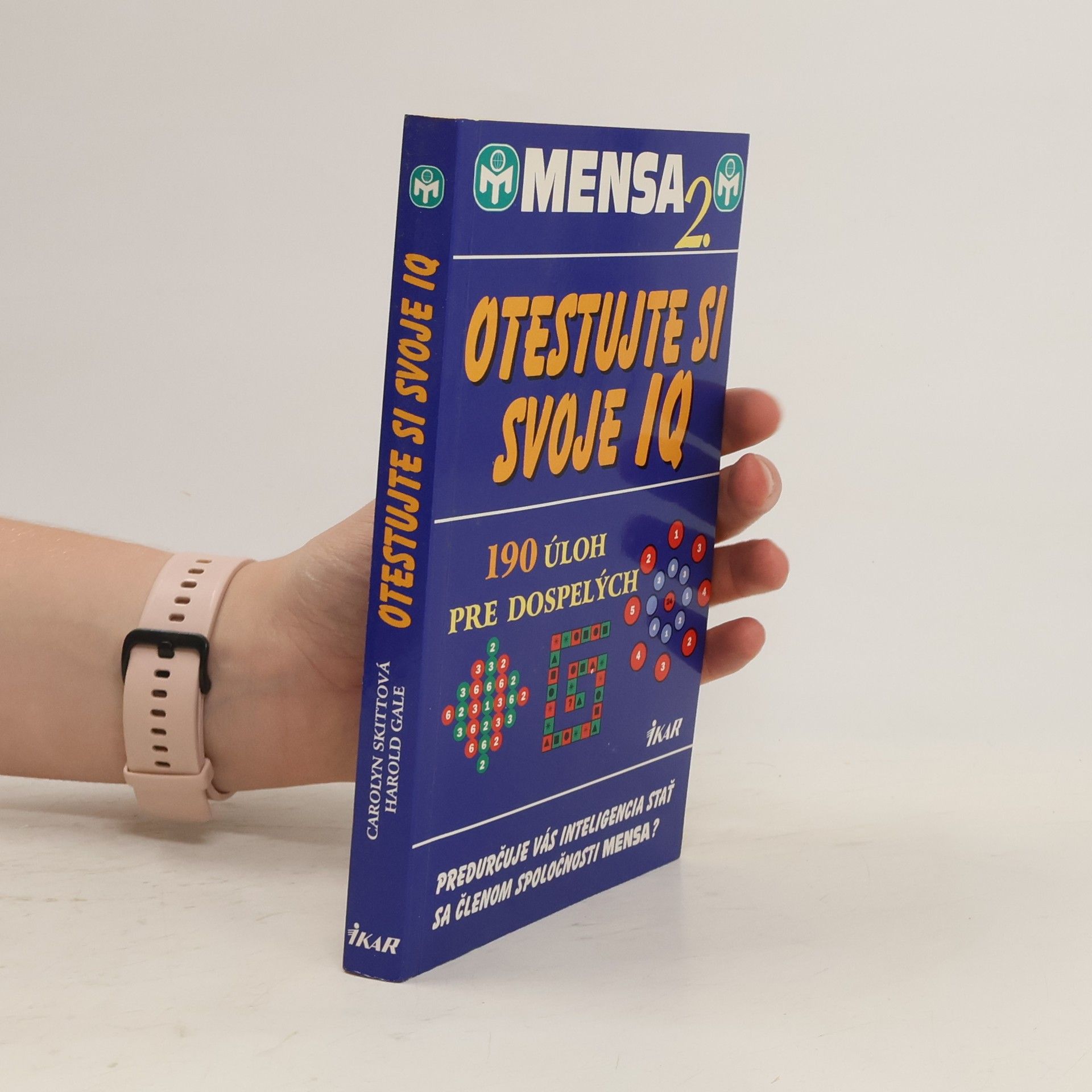 Collectif d'auteurs Mensa 2. - Otestujte si svoje IQ (190 úloh pre dospelých)