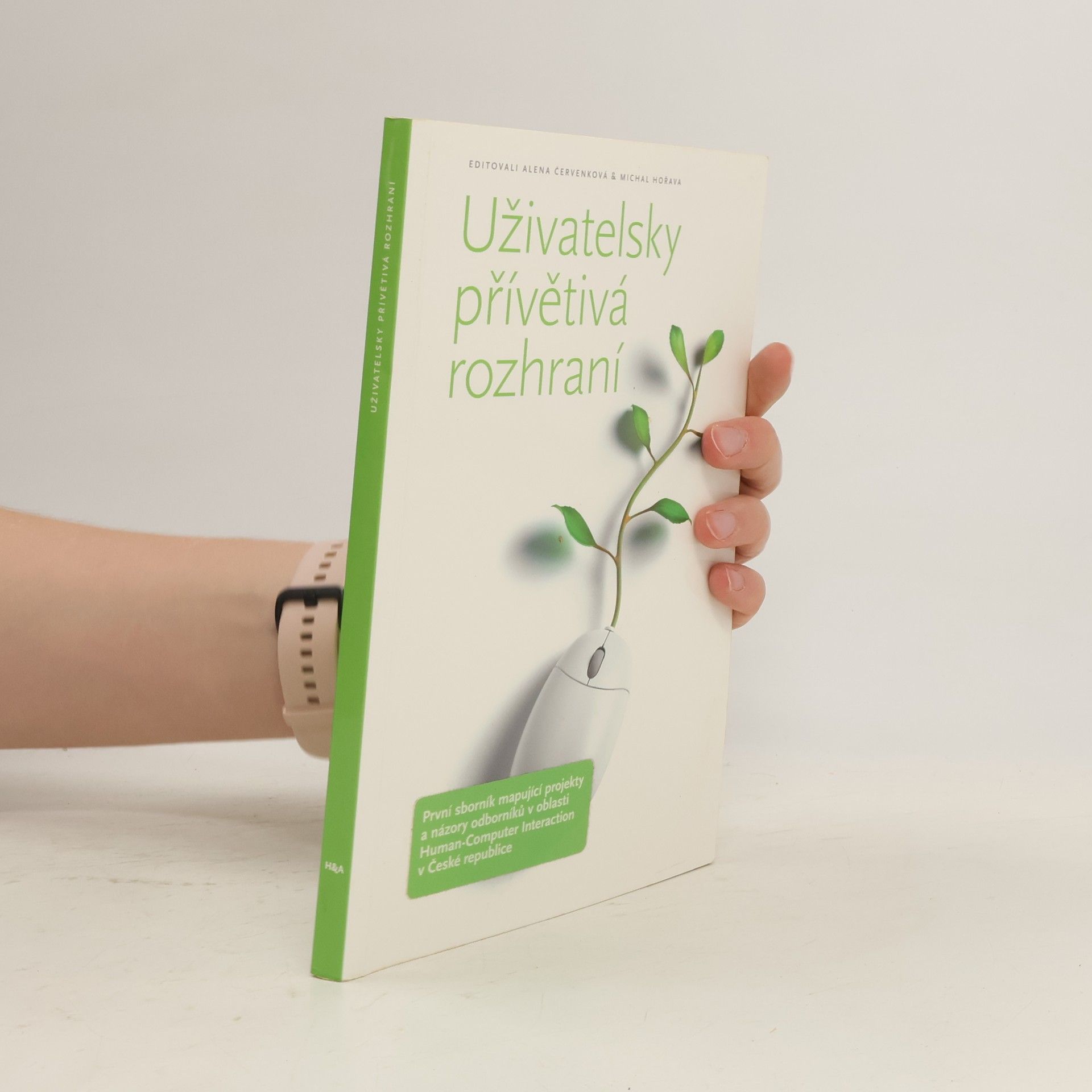 Alena Červenková Uživatelsky přívětivá rozhraní