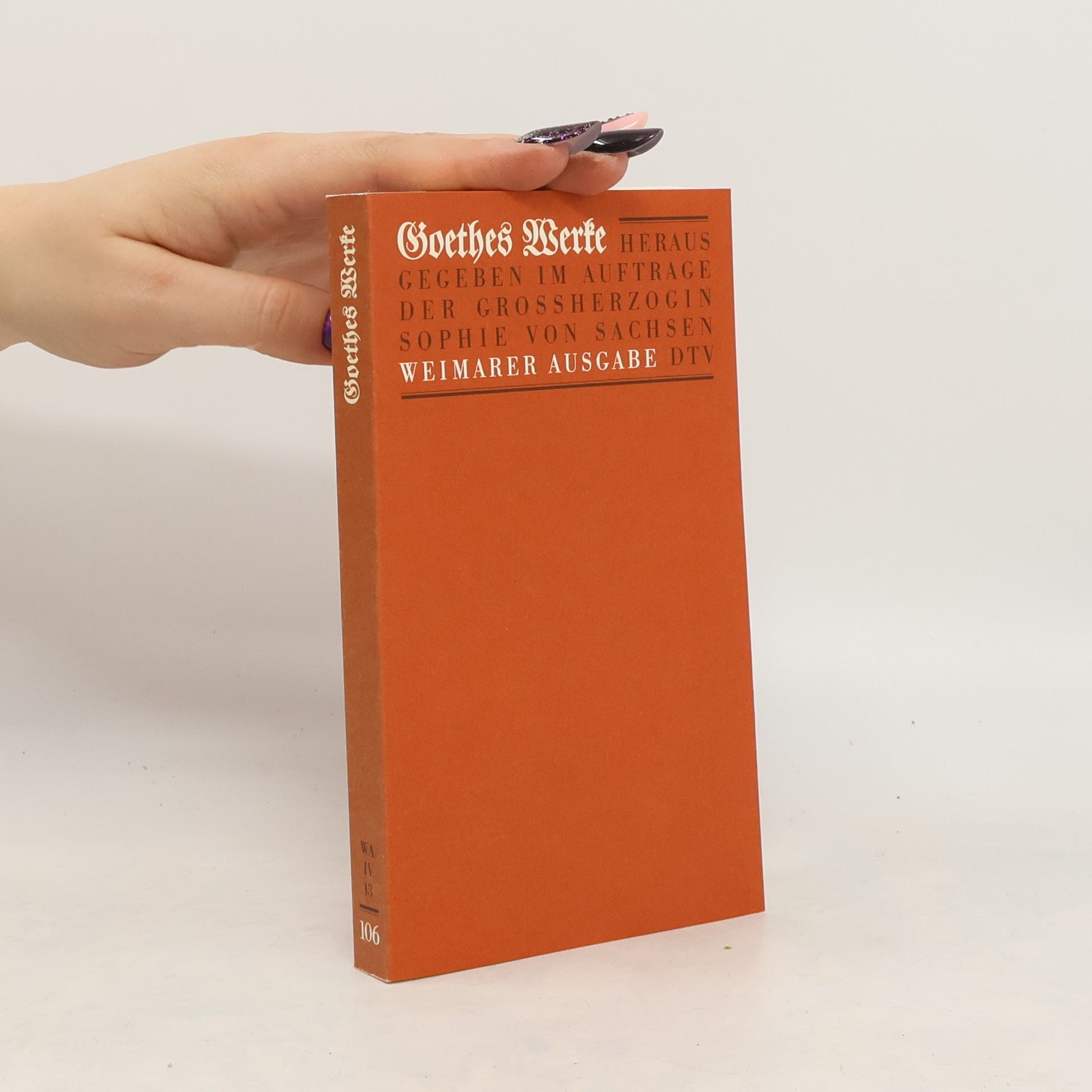 Johann Wolfgang von Goethe Goethes Werke 106