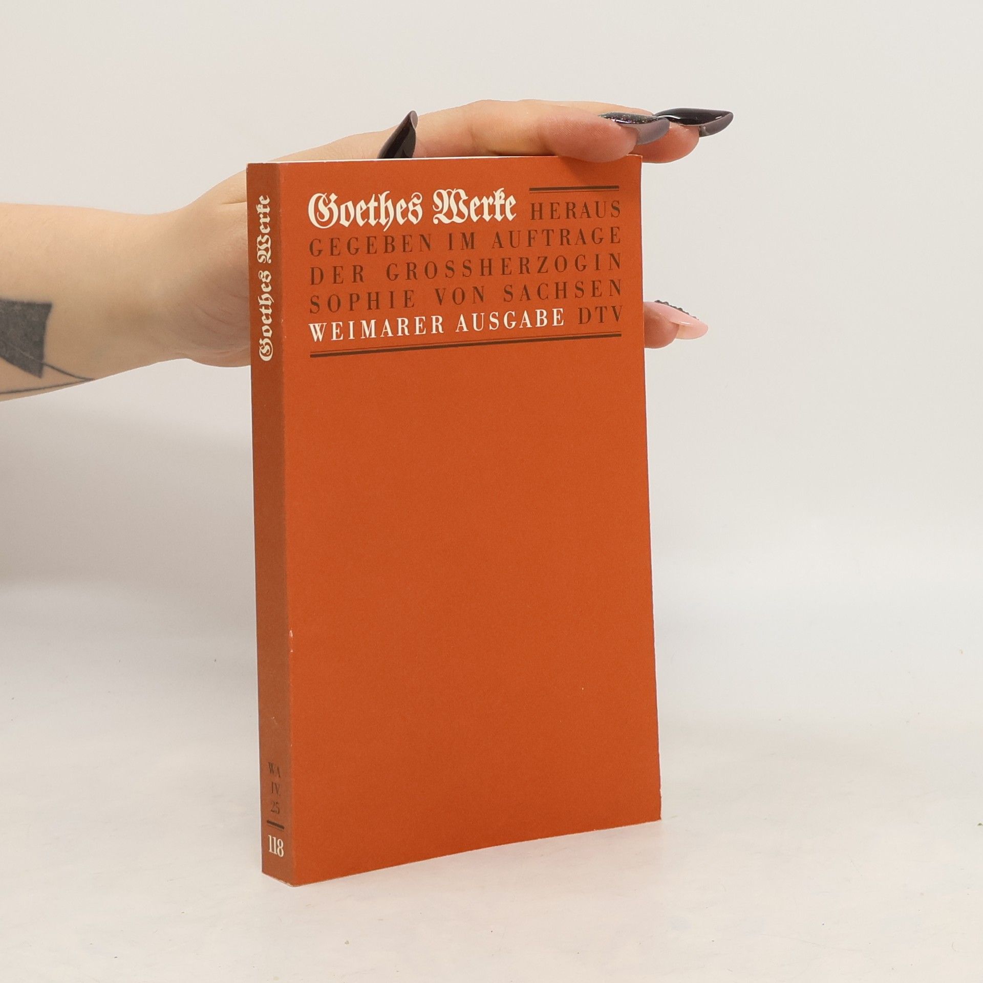 Johann Wolfgang von Goethe Goethes Werke 118