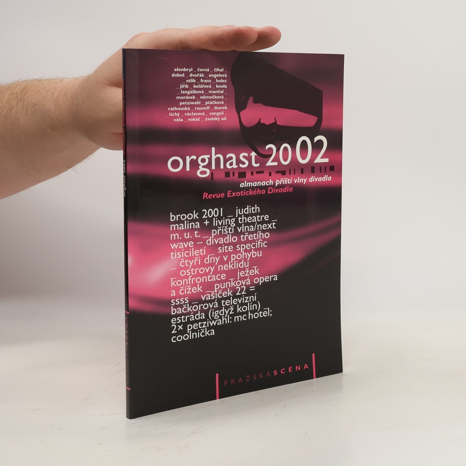 kolektiv Orghast 2002: Almanach příští vlny divadla