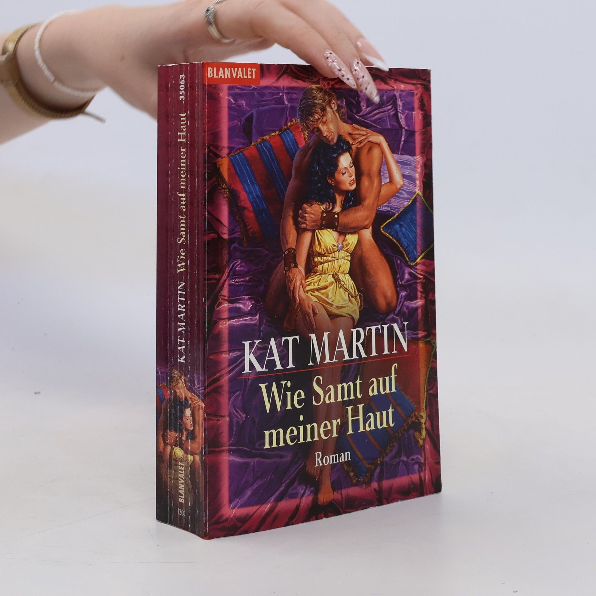 Kat Martin Wie Samt auf meiner Haut. Roman