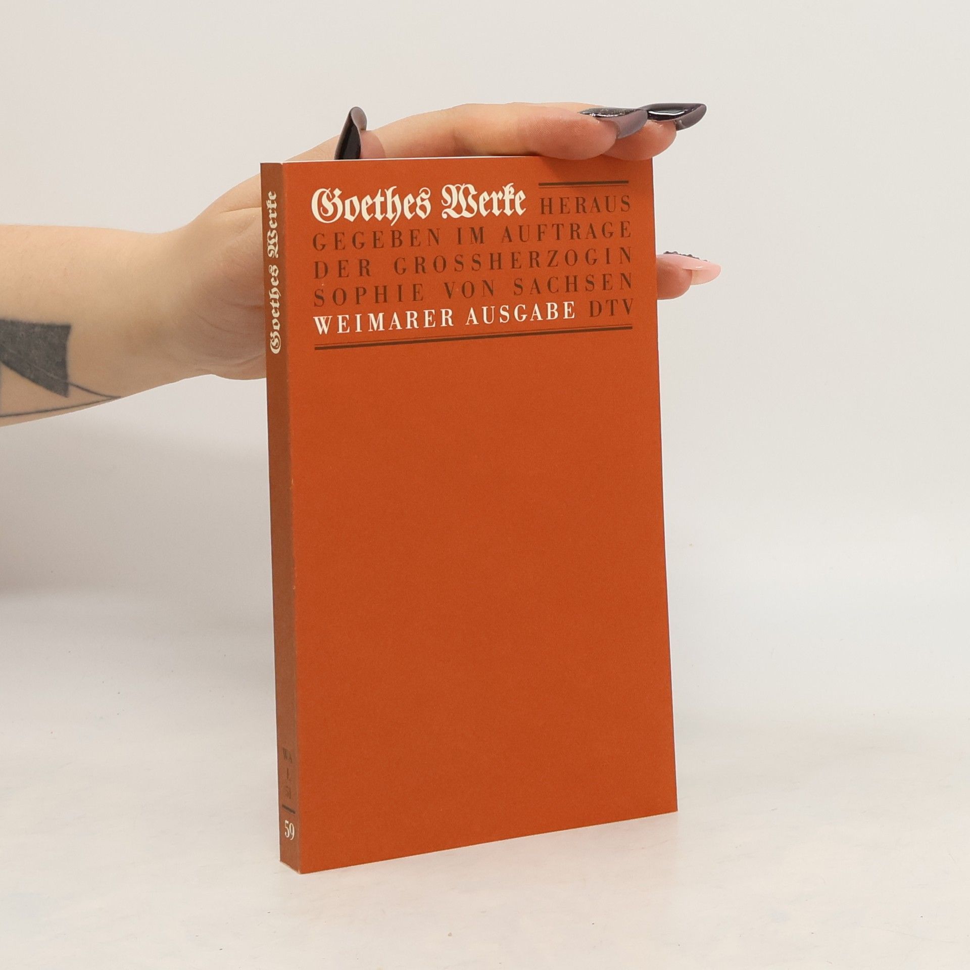 Johann Wolfgang von Goethe Goethes Werke 59