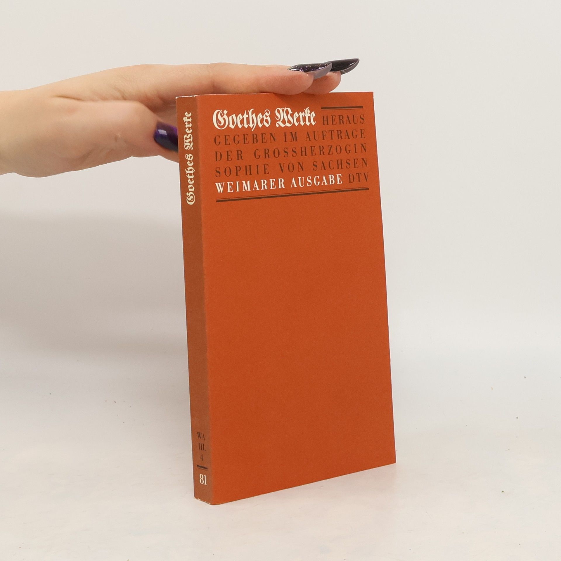 Johann Wolfgang von Goethe Goethes Werke 81