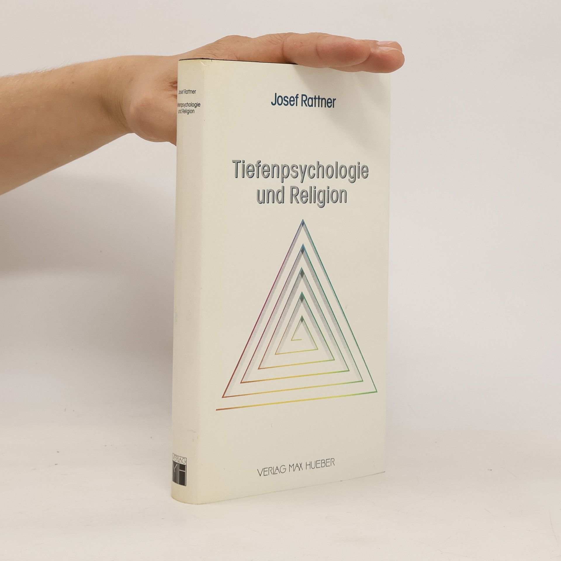 Josef Rattner Tiefenpsychologie und Religion