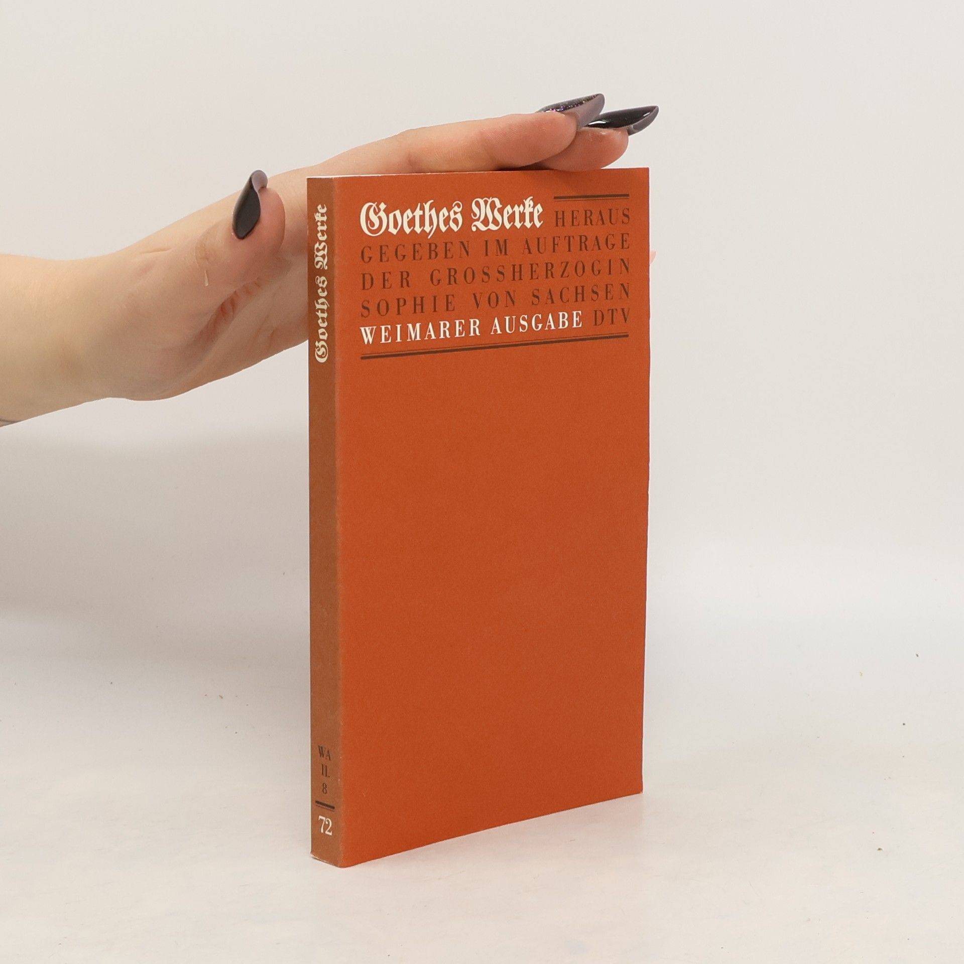 Johann Wolfgang von Goethe Goethes Werke 72