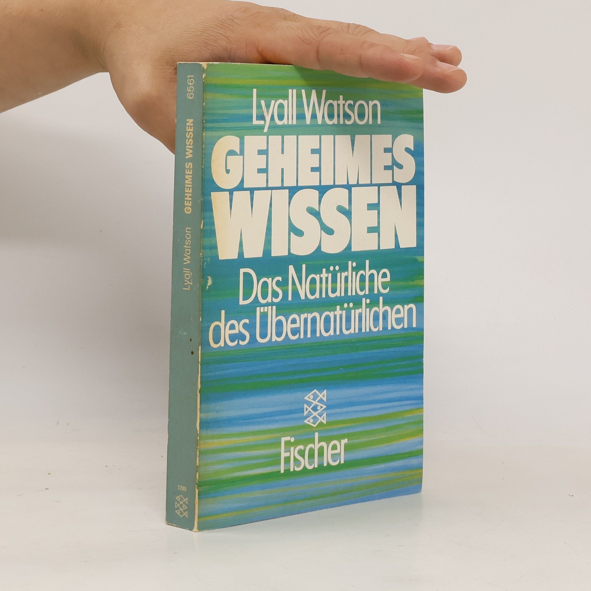 Lyall Watson Geheimes Wissen
