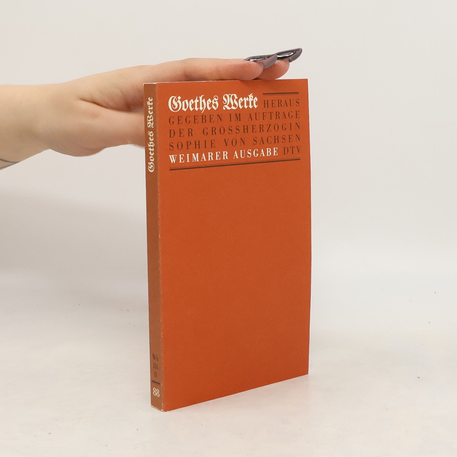 Johann Wolfgang von Goethe Goethes Werke 88