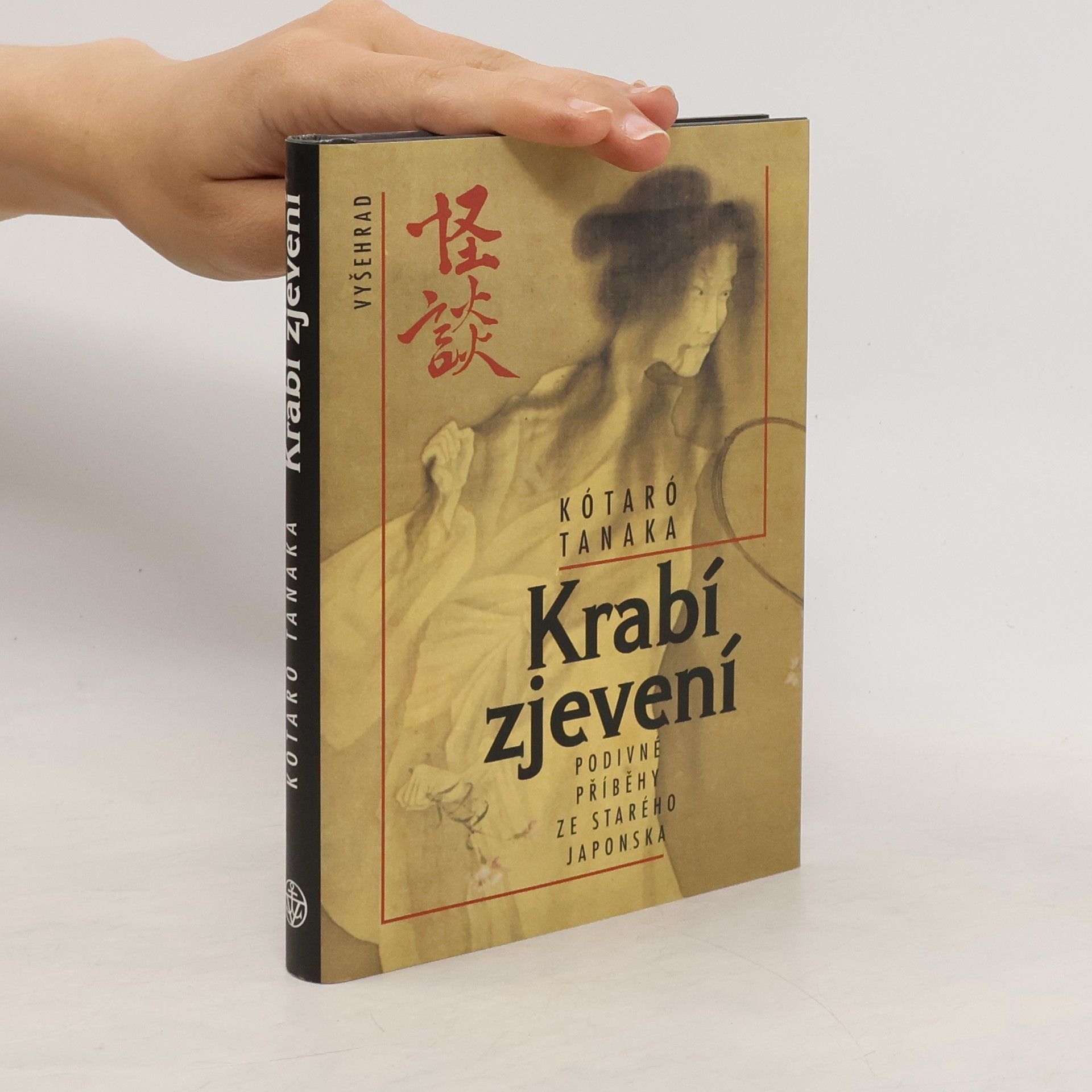 Kótaró Tanaka Krabí zjevení. Podivné příběhy ze starého Japonska
