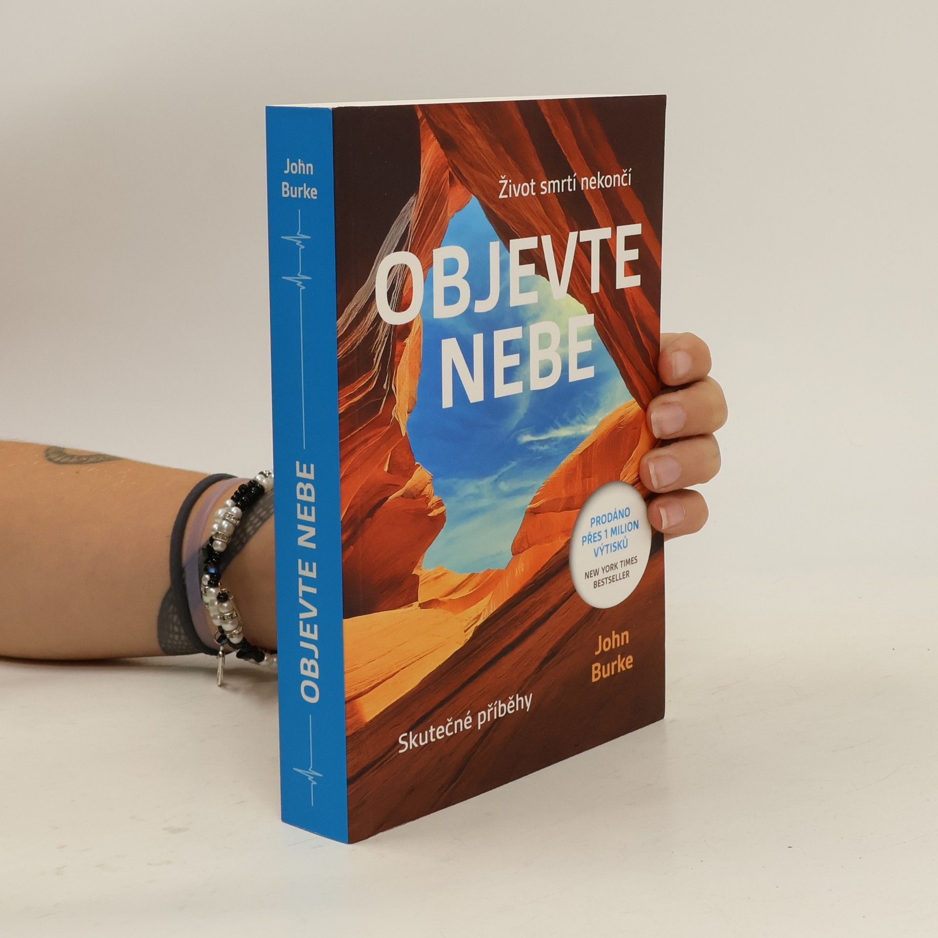 Jonathan Burke Objevte nebe : život smrtí nekončí : skutečné příběhy