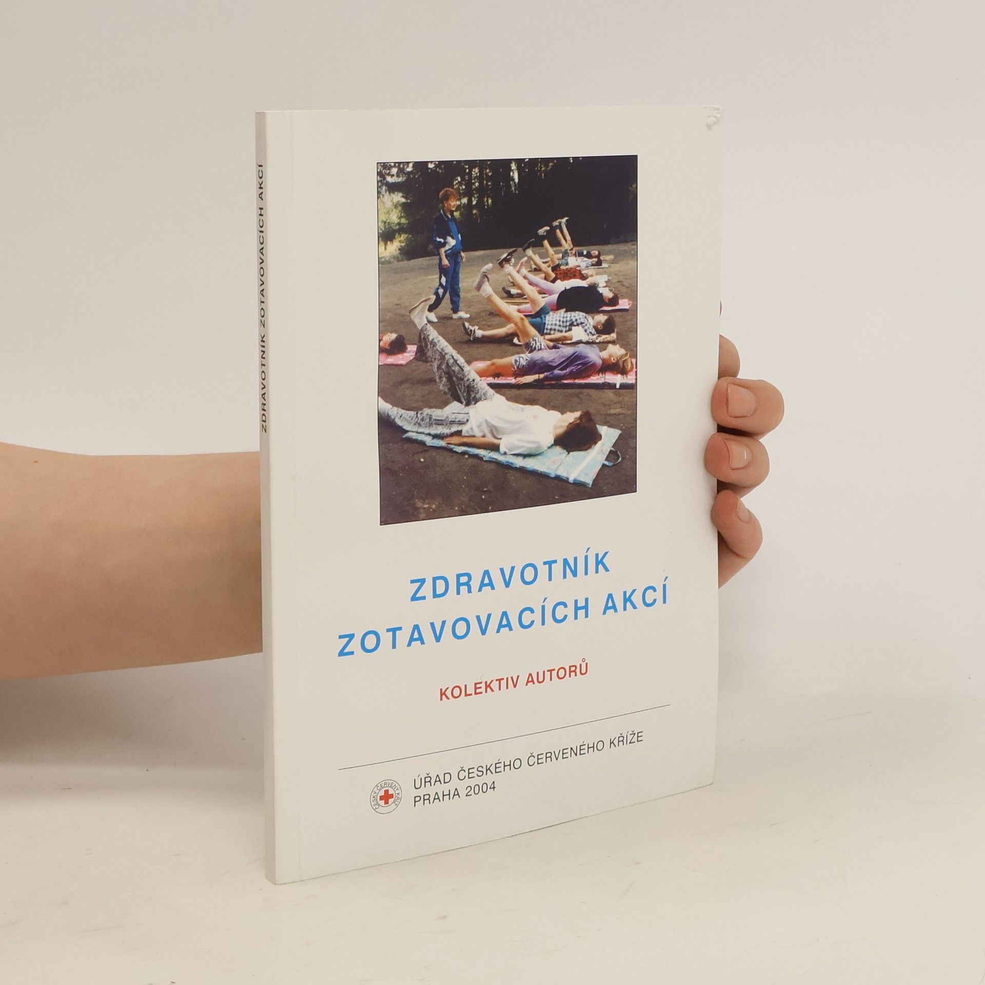 Auteurscollectief Zdravotník zotavovacích akcí