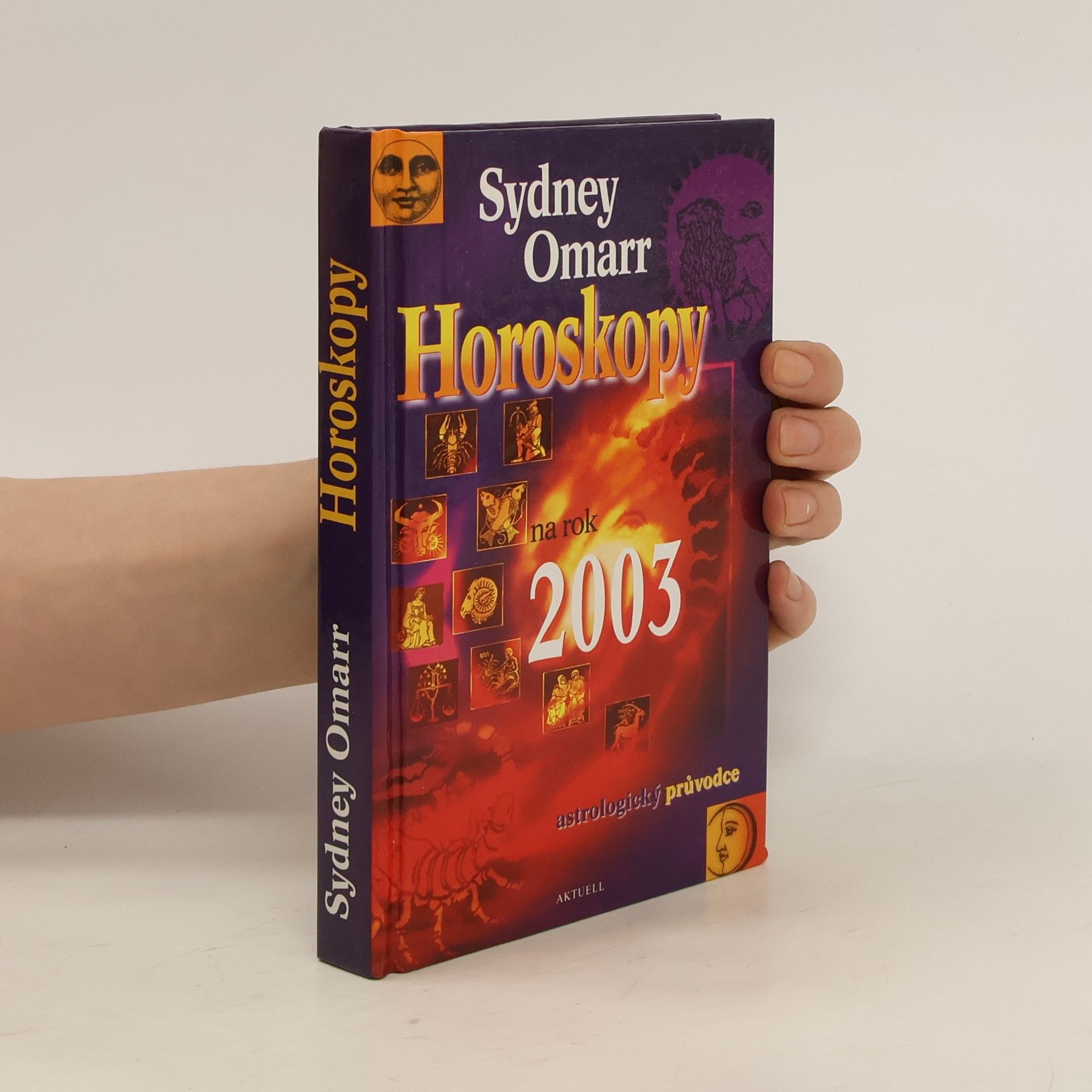 Sydney Omarr Horoskopy na rok 2003. Astrologický průvodce