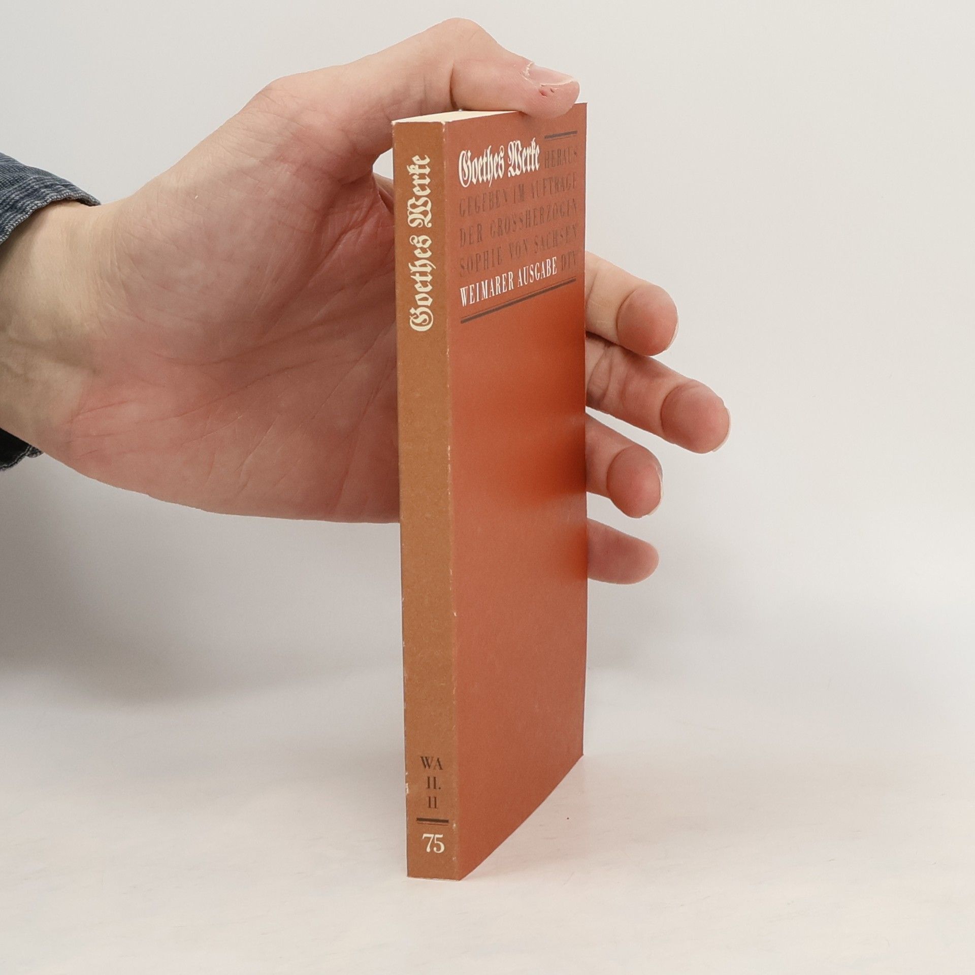 Johann Wolfgang von Goethe Goethes Werke 75