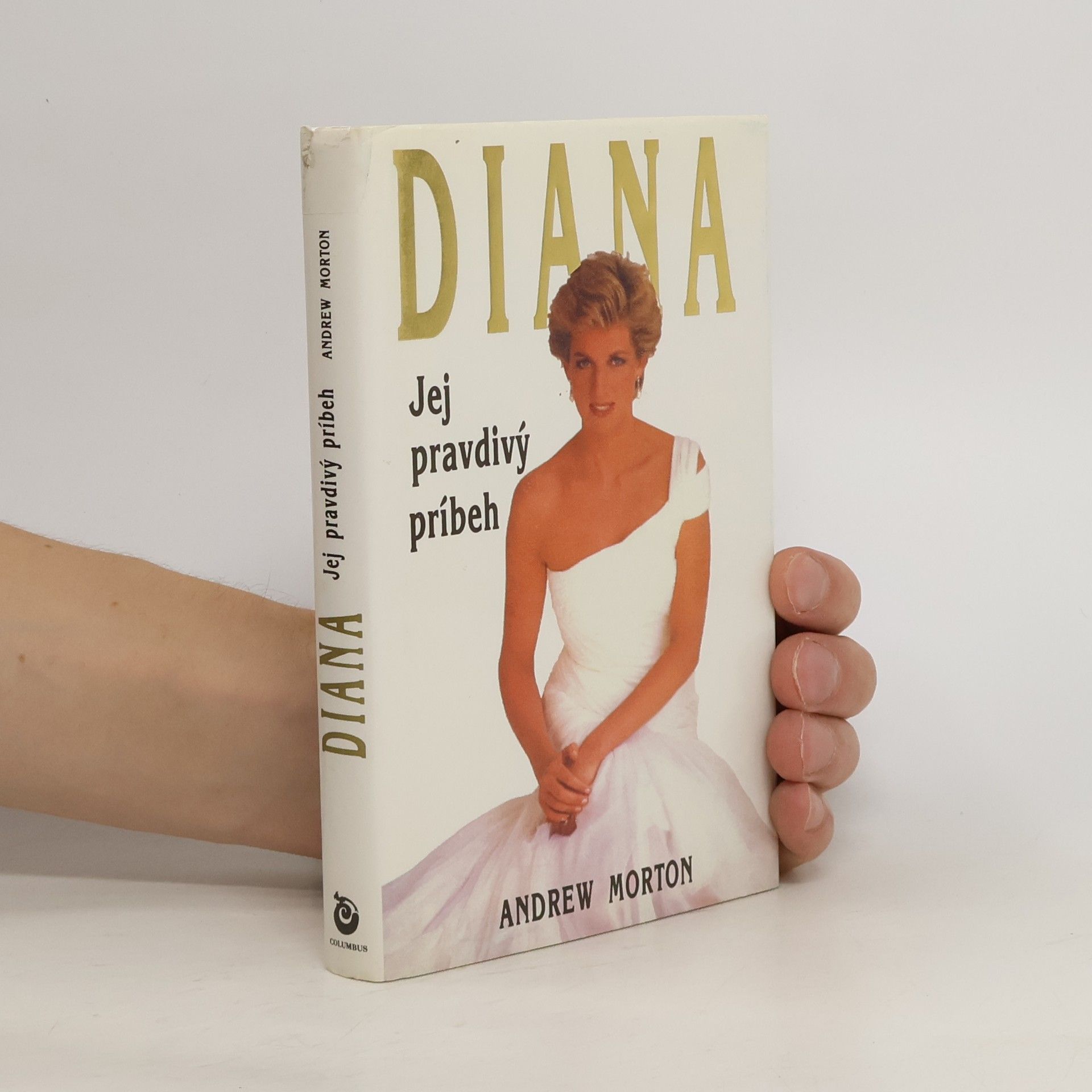 Andrew Morton Diana - Jej pravdivý príbeh