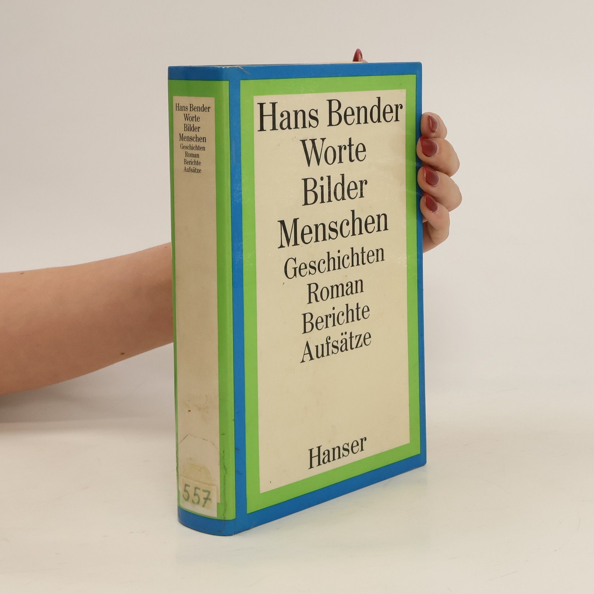 Hans Bender Worte, Bilder, Menschen
