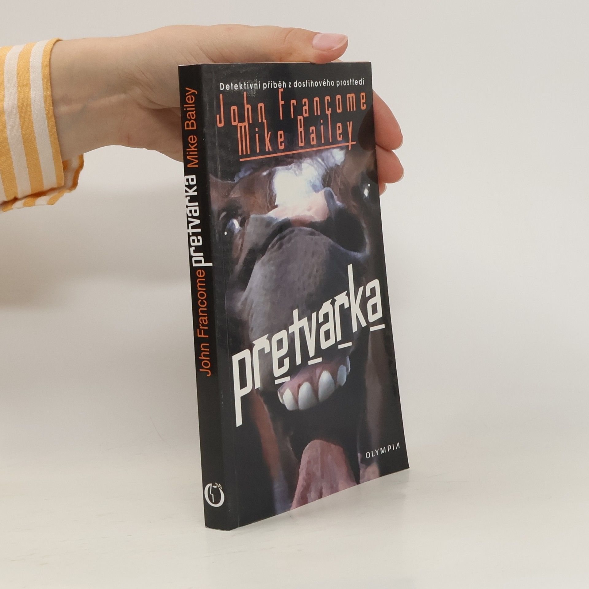 John Francome Přetvářka
