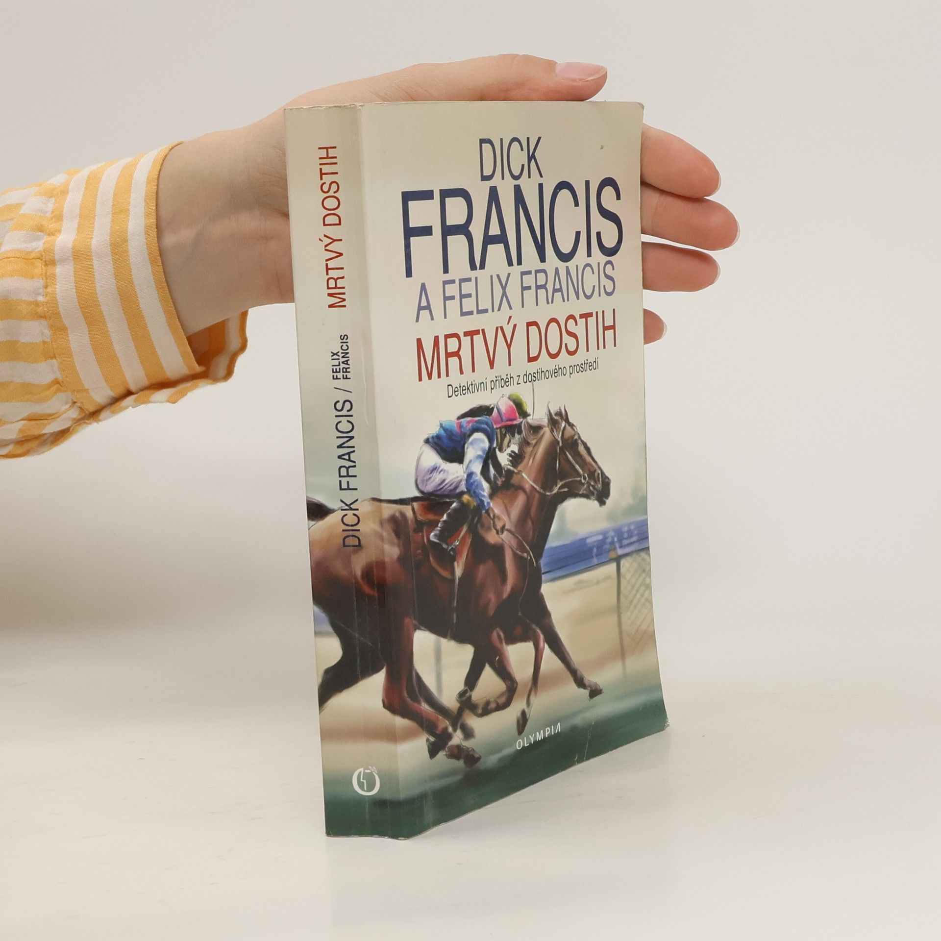 Dick Francis Mrtvý dostih