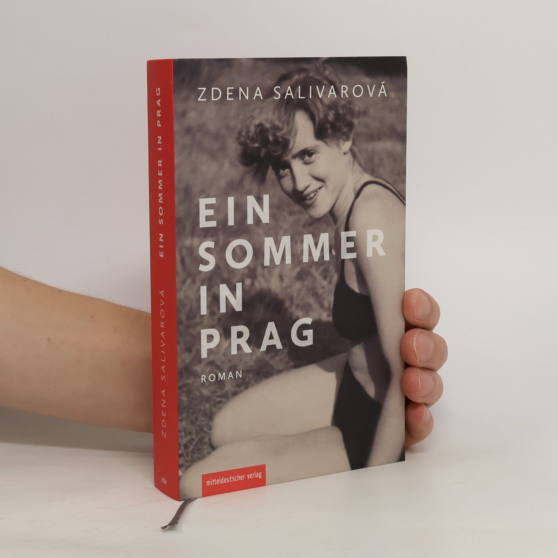 Zdena Salivarová Ein Sommer in Prag