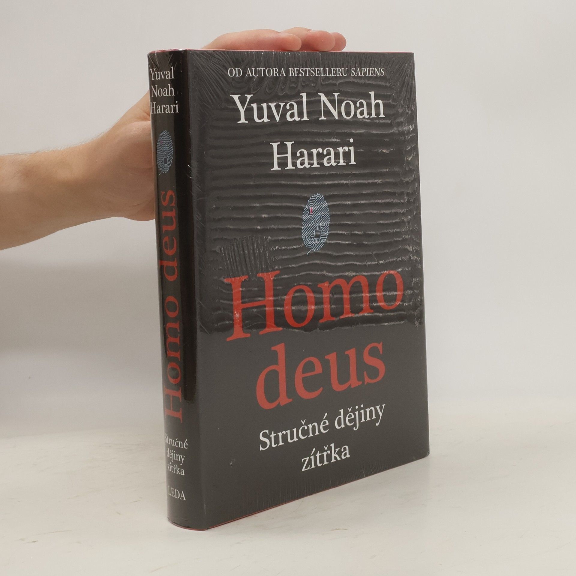 Yuval Noah Harari Homo deus. Stručné dějiny zítřka